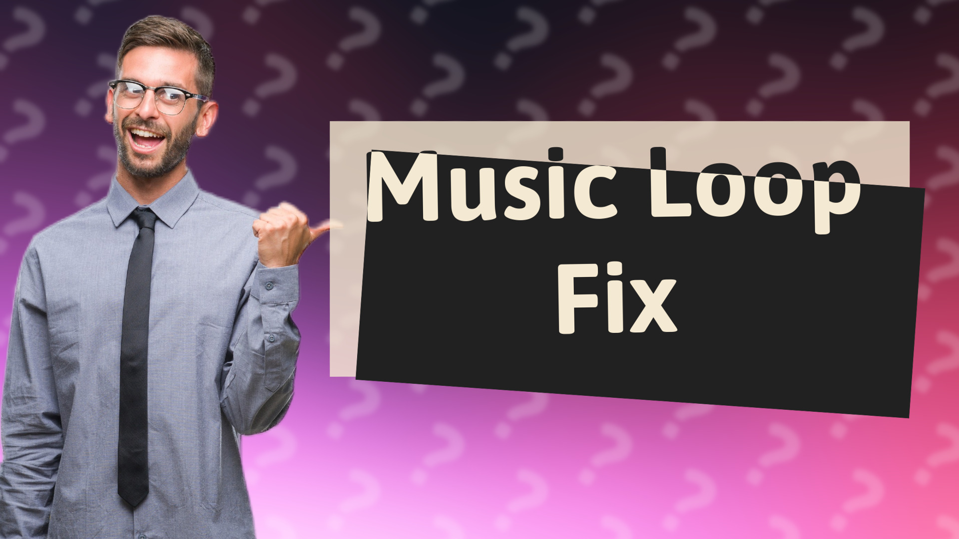 Music Loop Fix