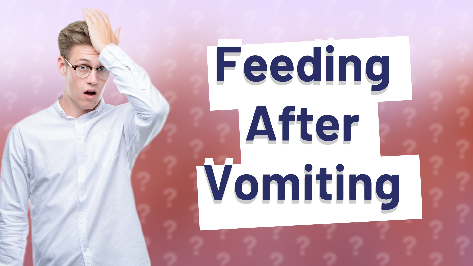 Feeding After Vomiting