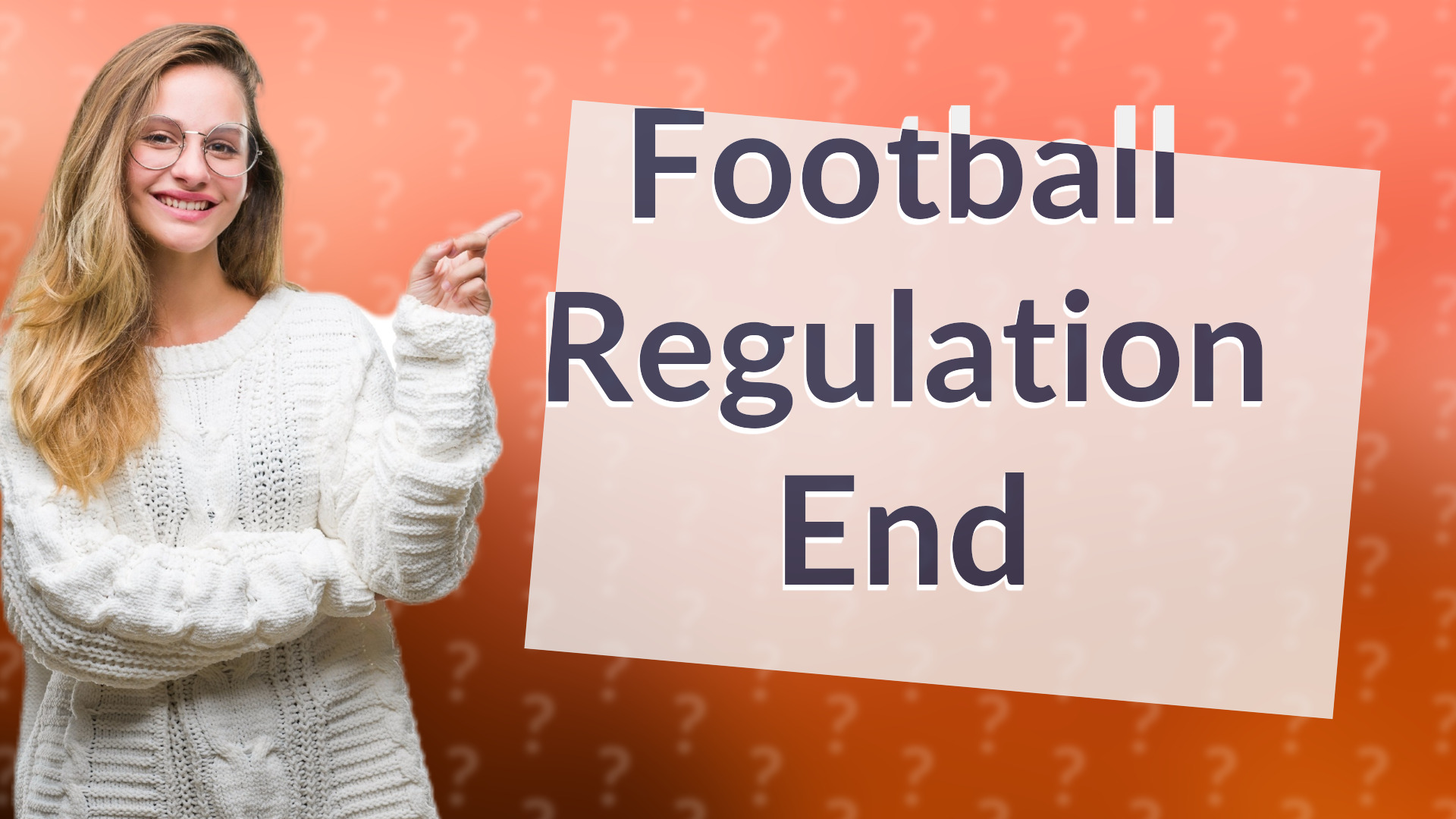 Football Regulation End