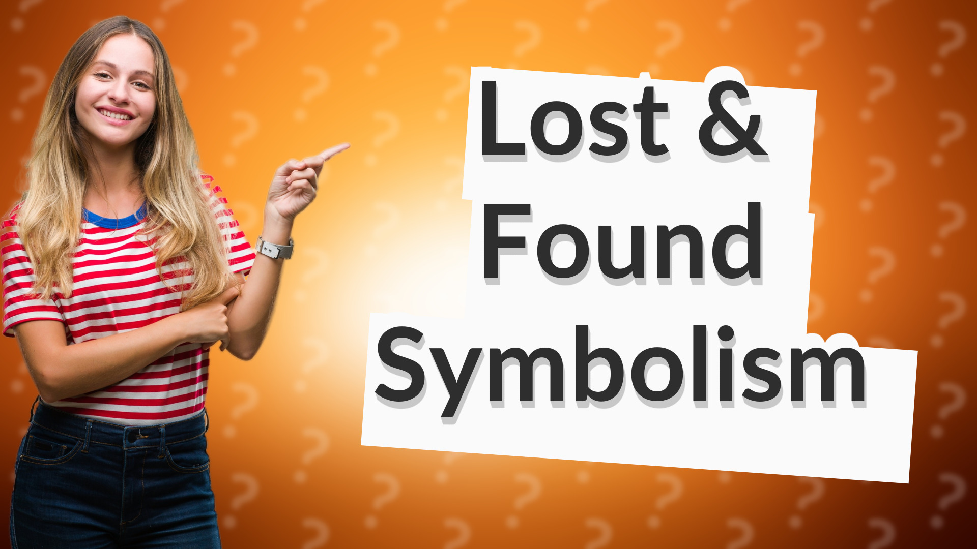 Lost & Found Symbolism