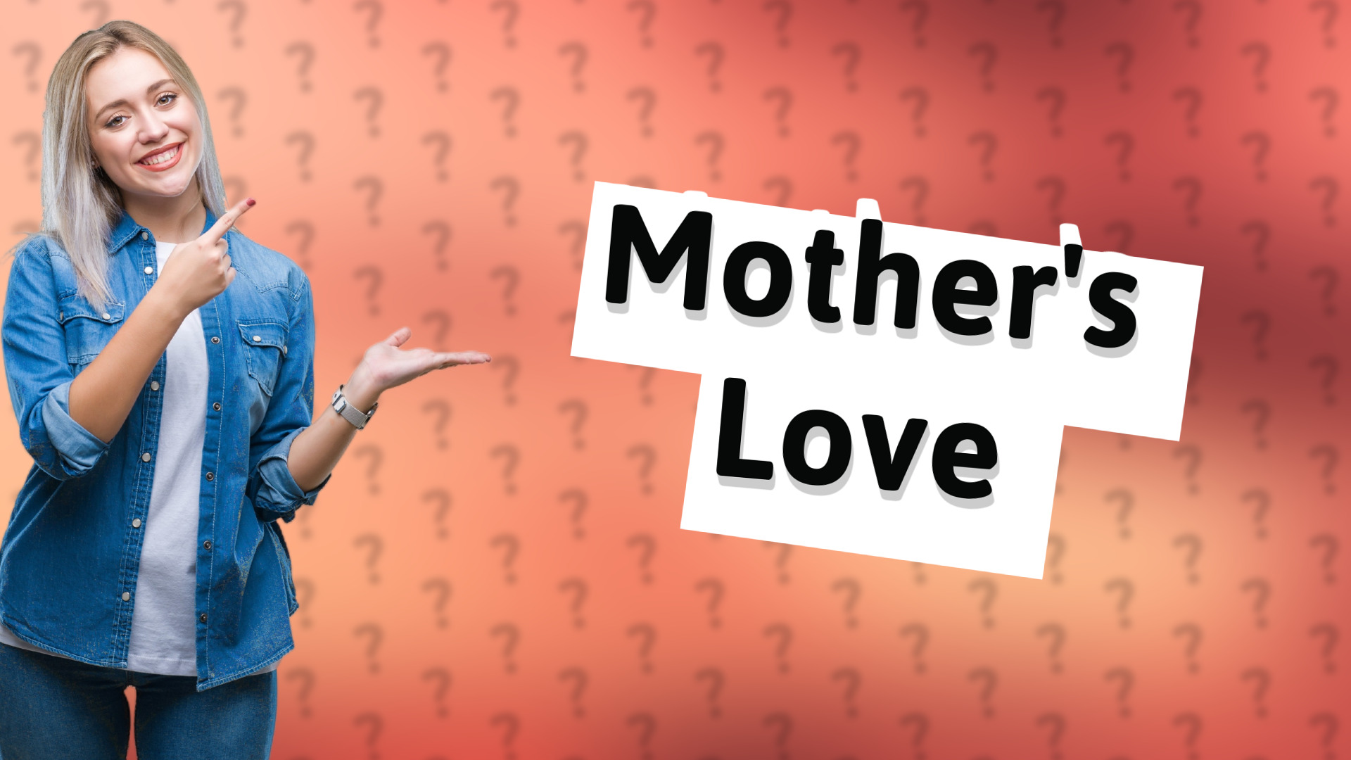 Mother's Love