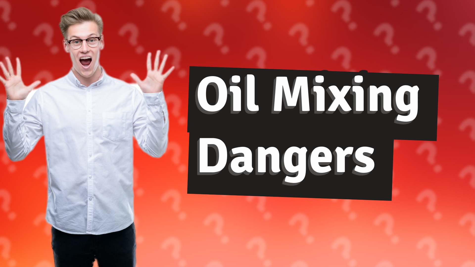Oil Mixing Dangers