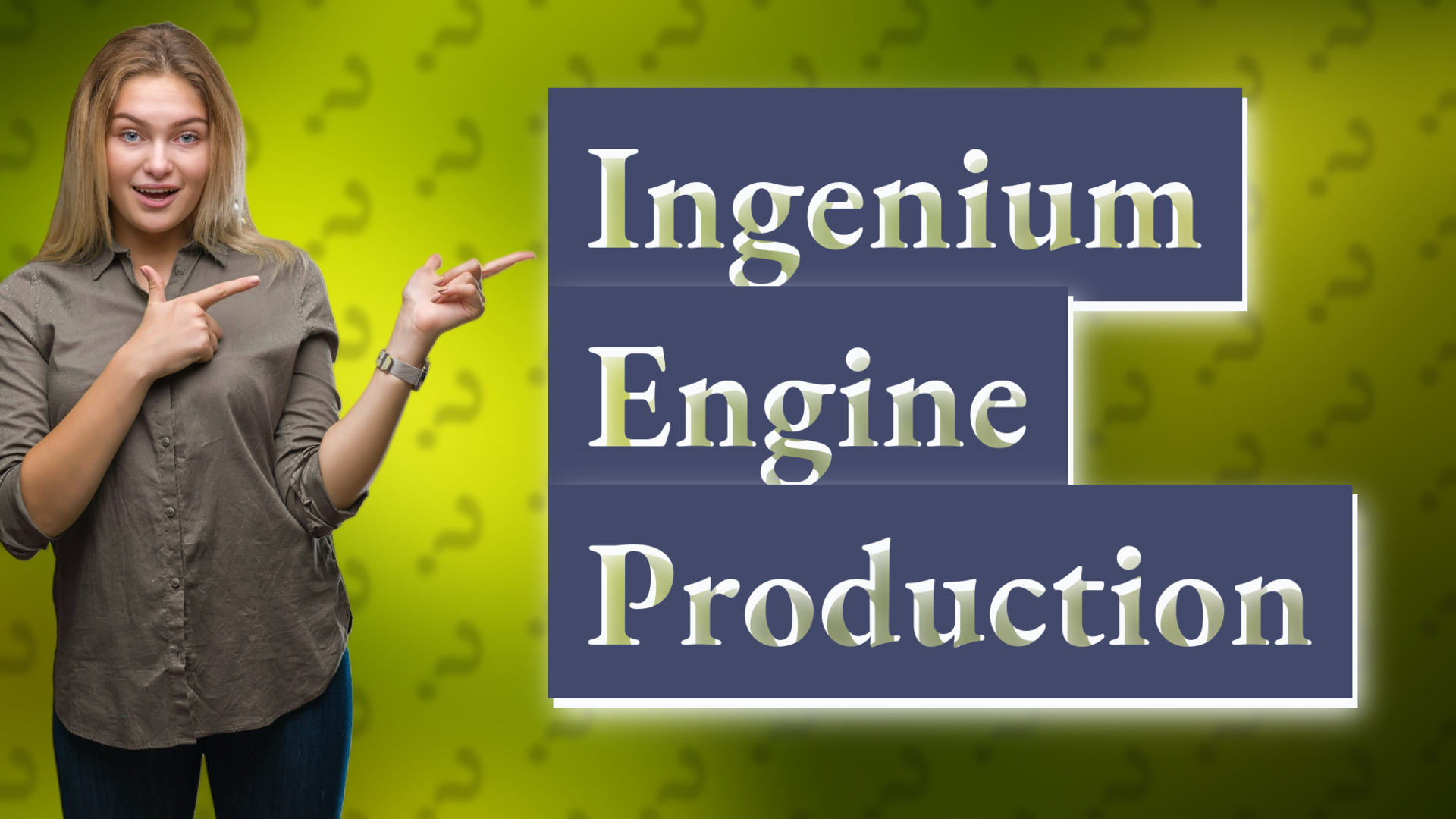 Ingenium Engine Production