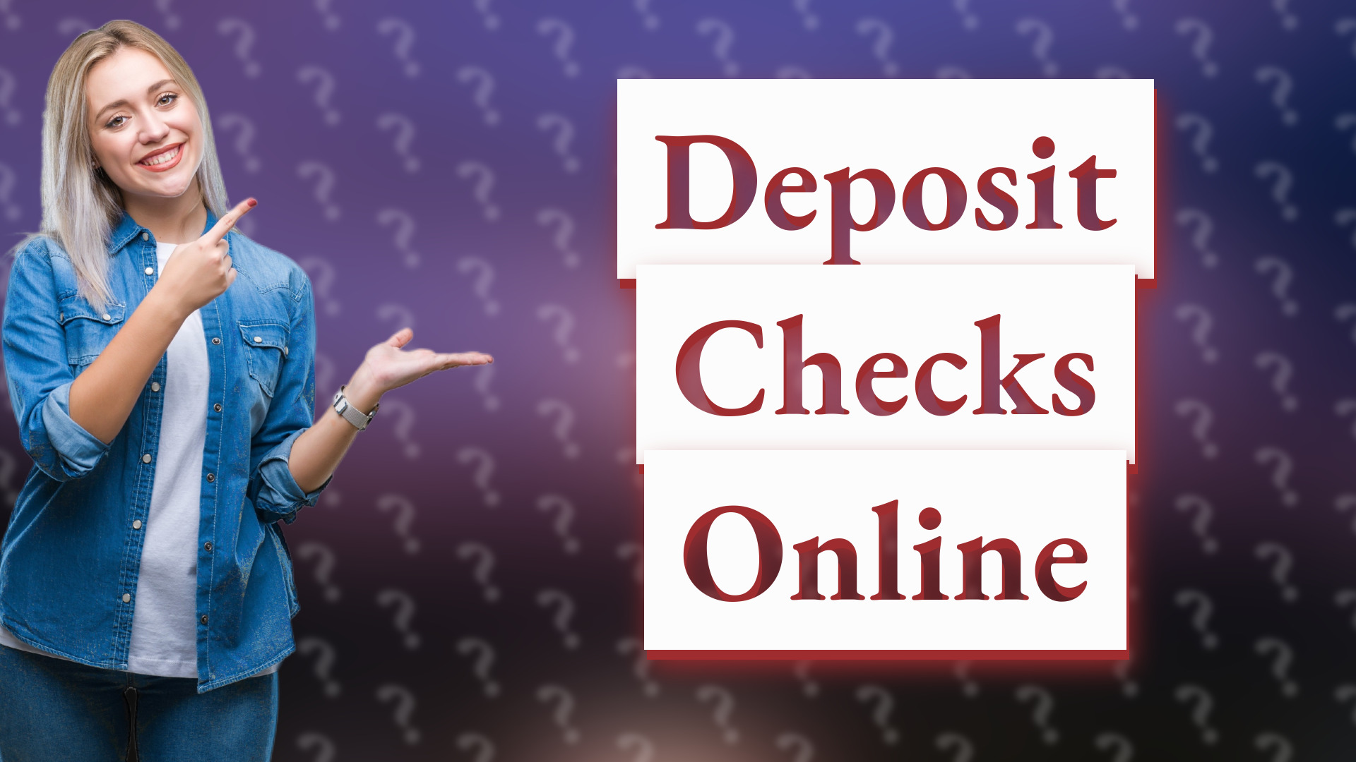 Deposit Checks Online