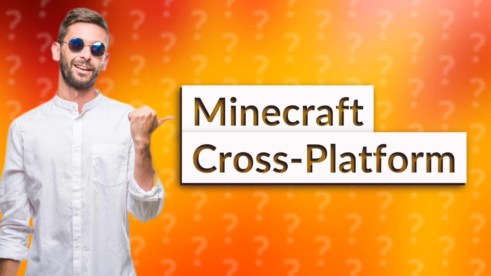 Minecraft Cross-Platform