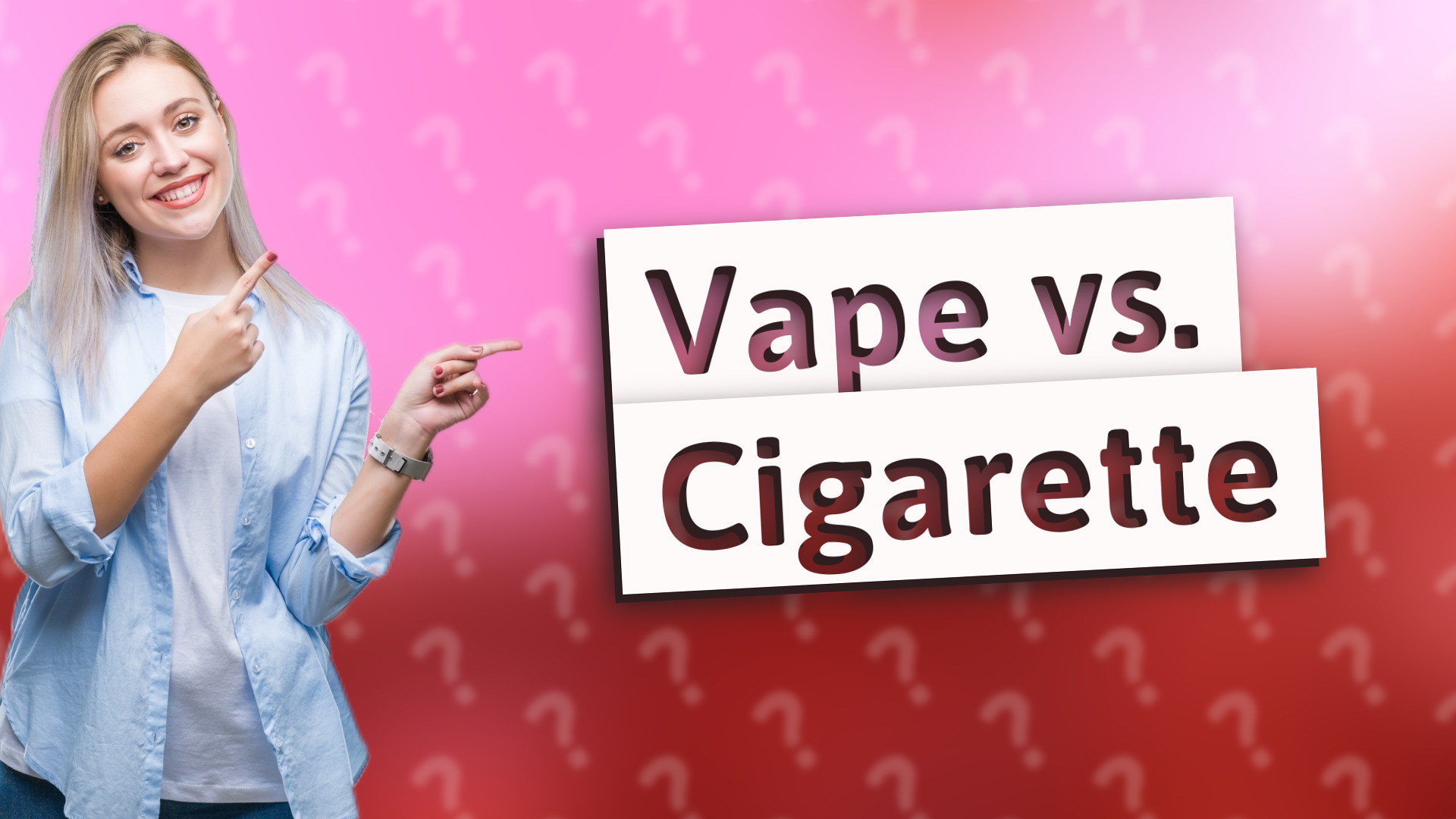 Vape vs. Cigarette