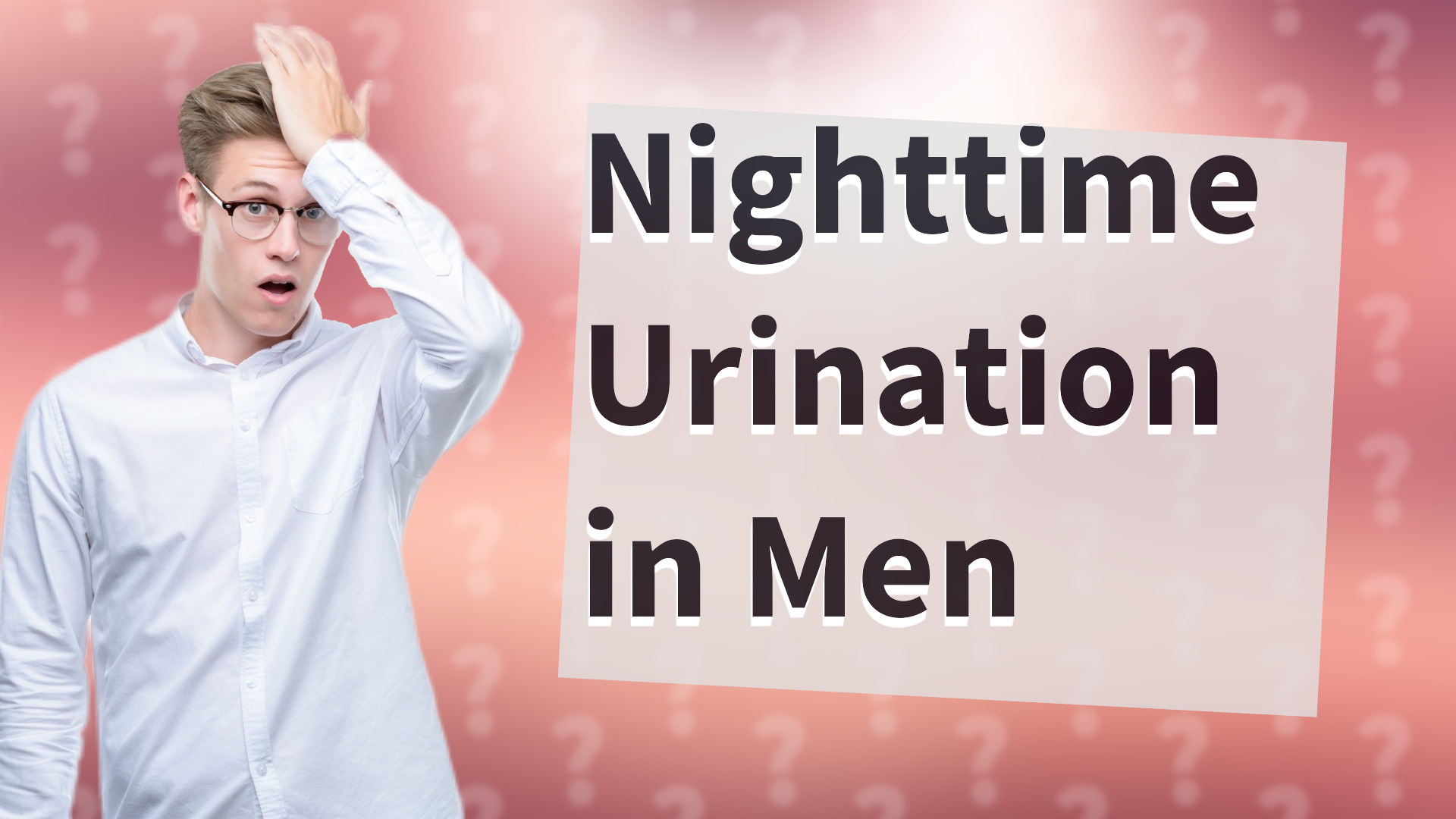 Nighttime Urination in Men