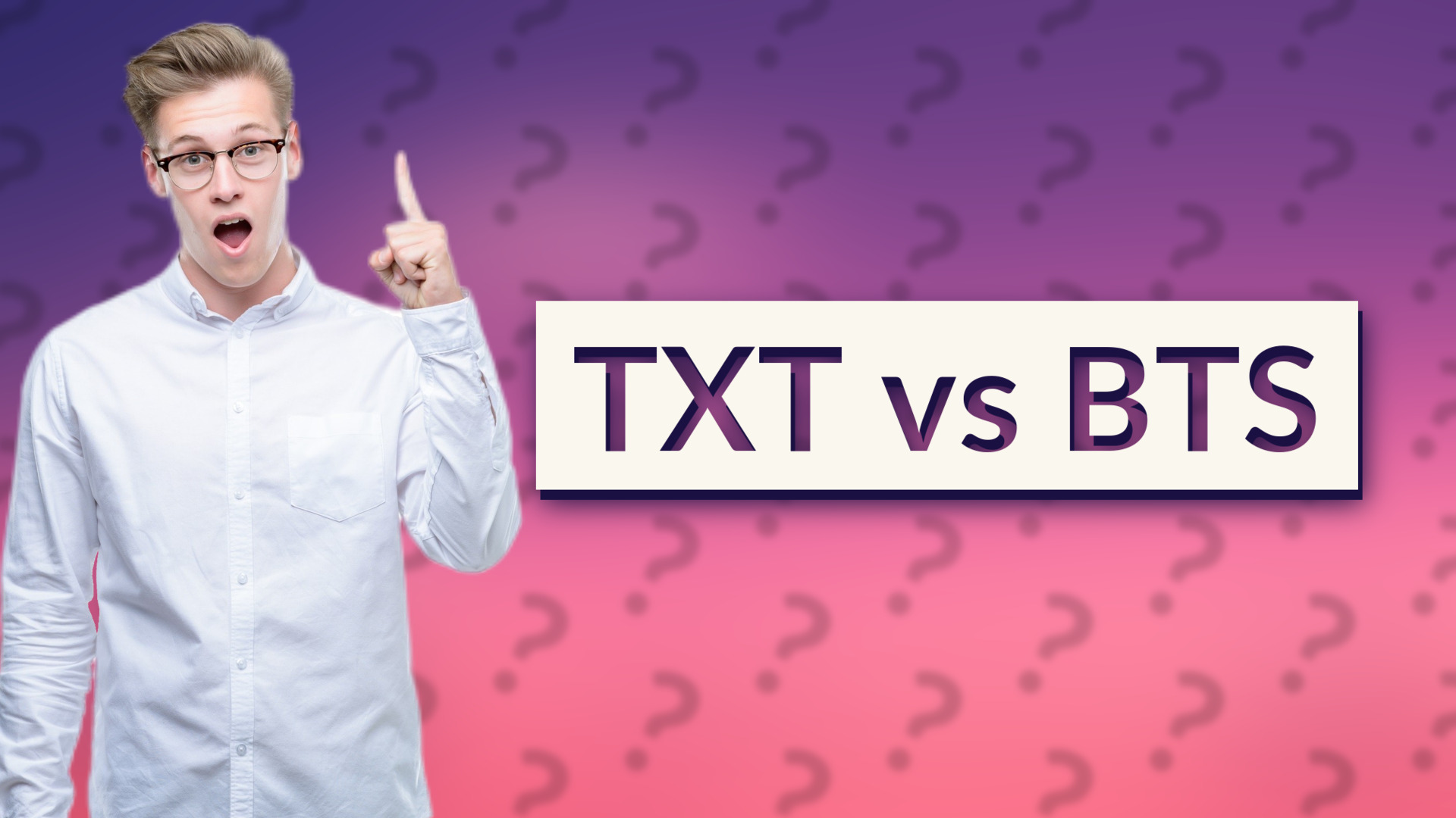 TXT vs BTS
