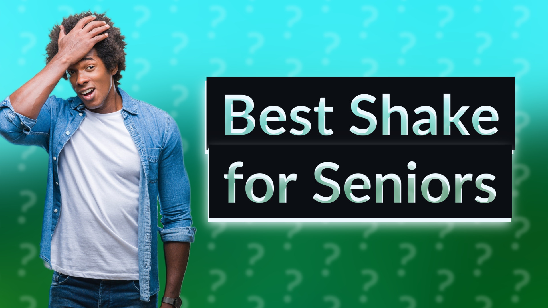 Best Shake for Seniors