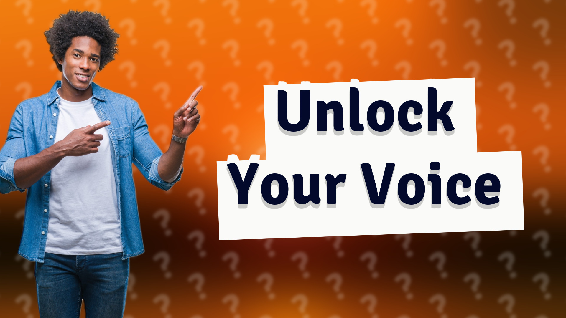 Unlock Your Voice