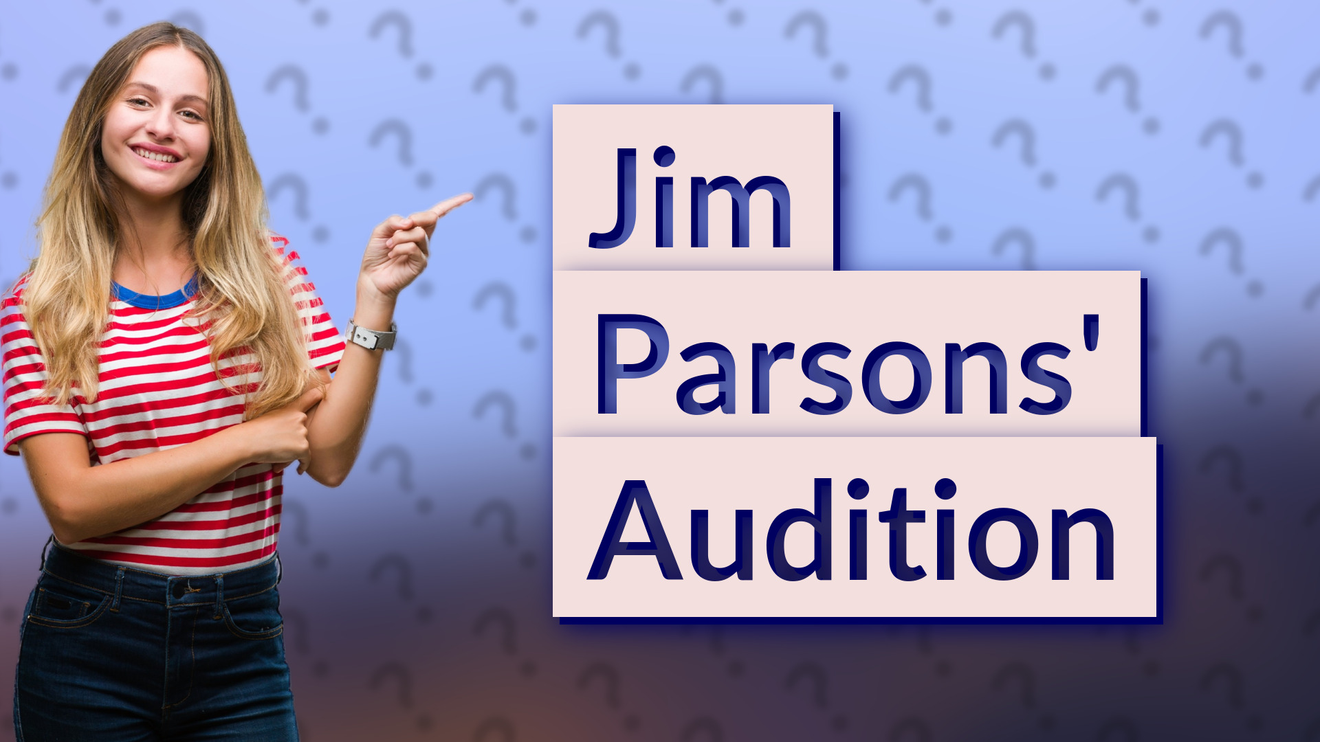 Jim Parsons' Audition