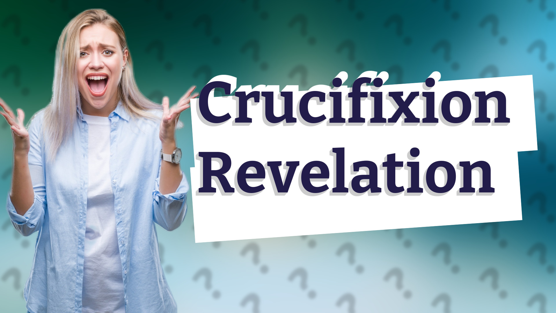 Crucifixion Revelation