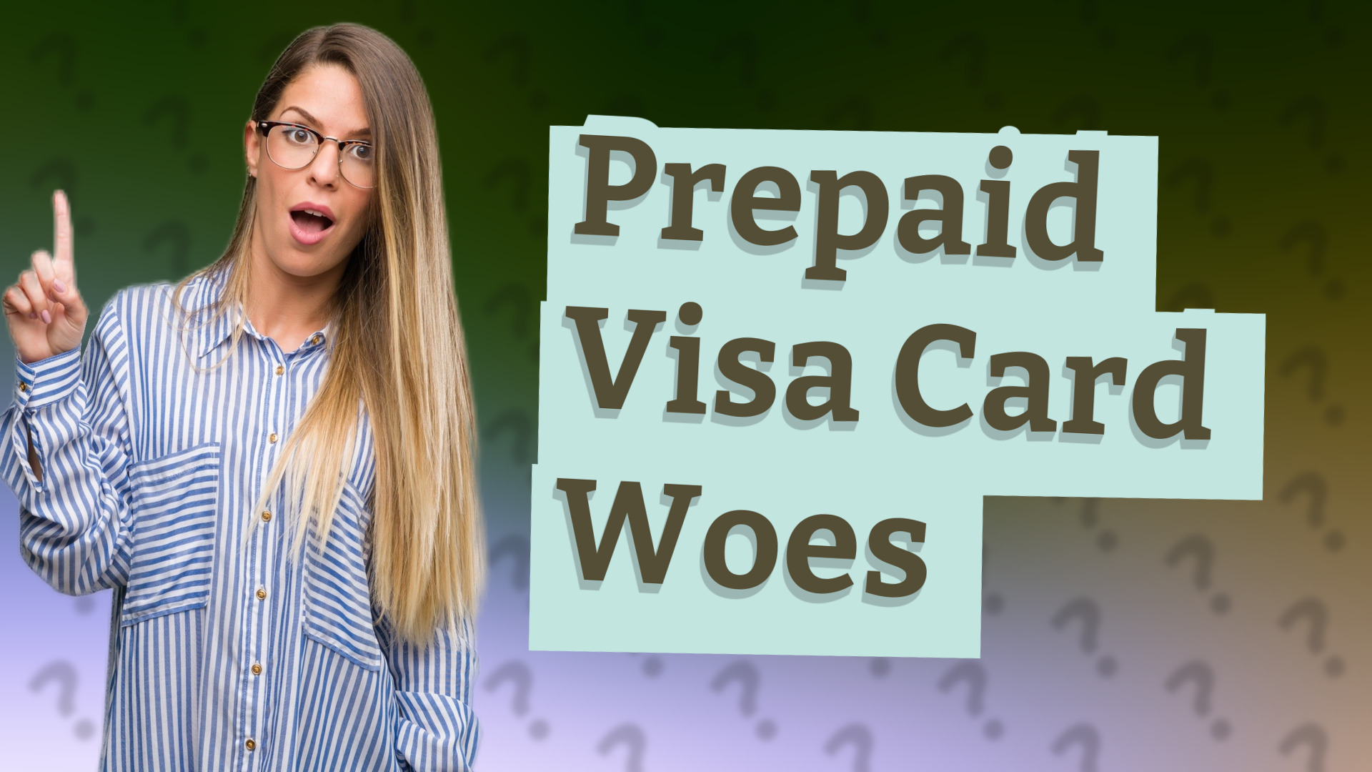 Prepaid Visa Card Woes