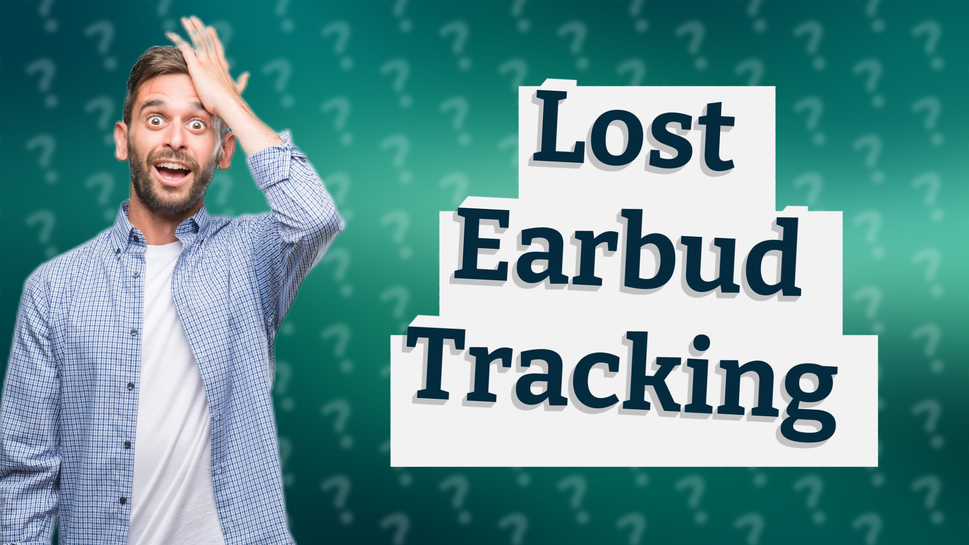Lost Earbud Tracking