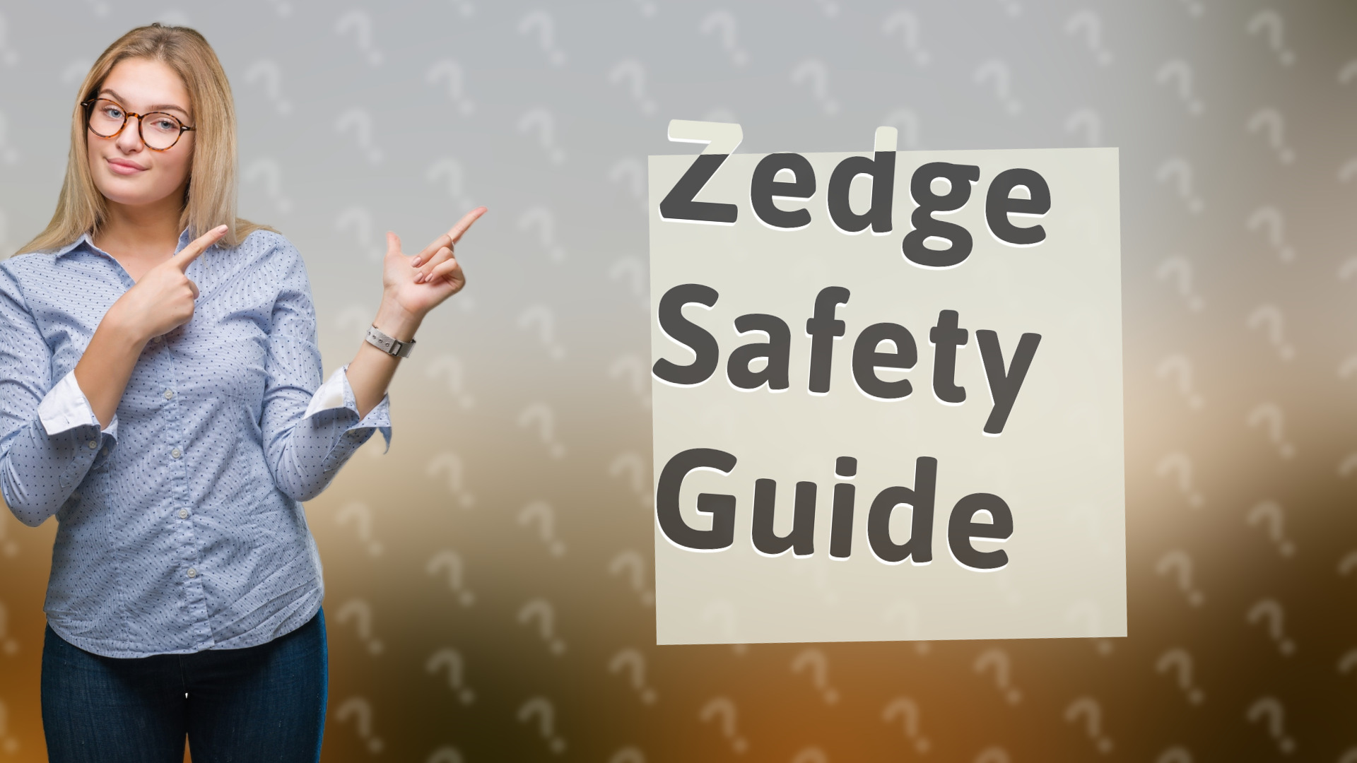 Zedge Safety Guide