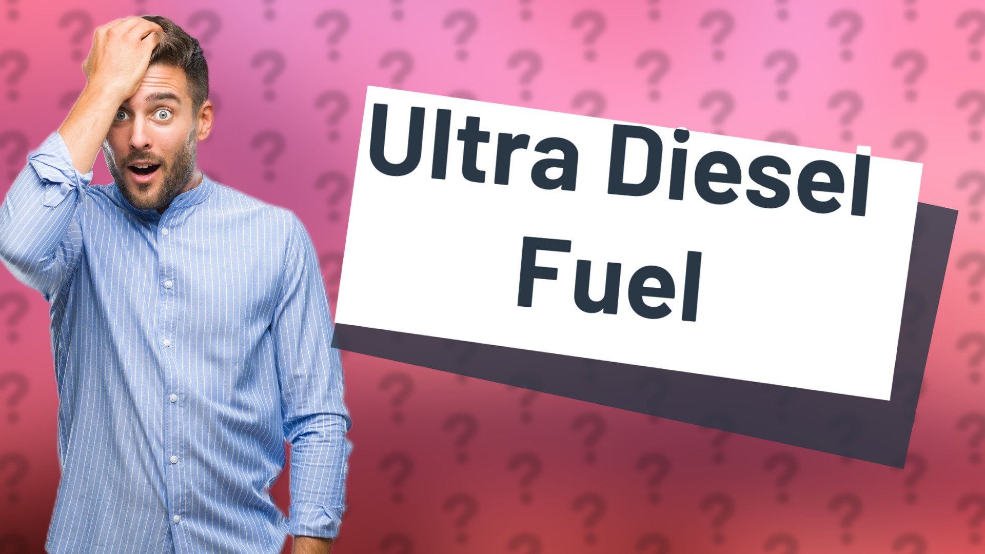 Ultra Diesel Fuel