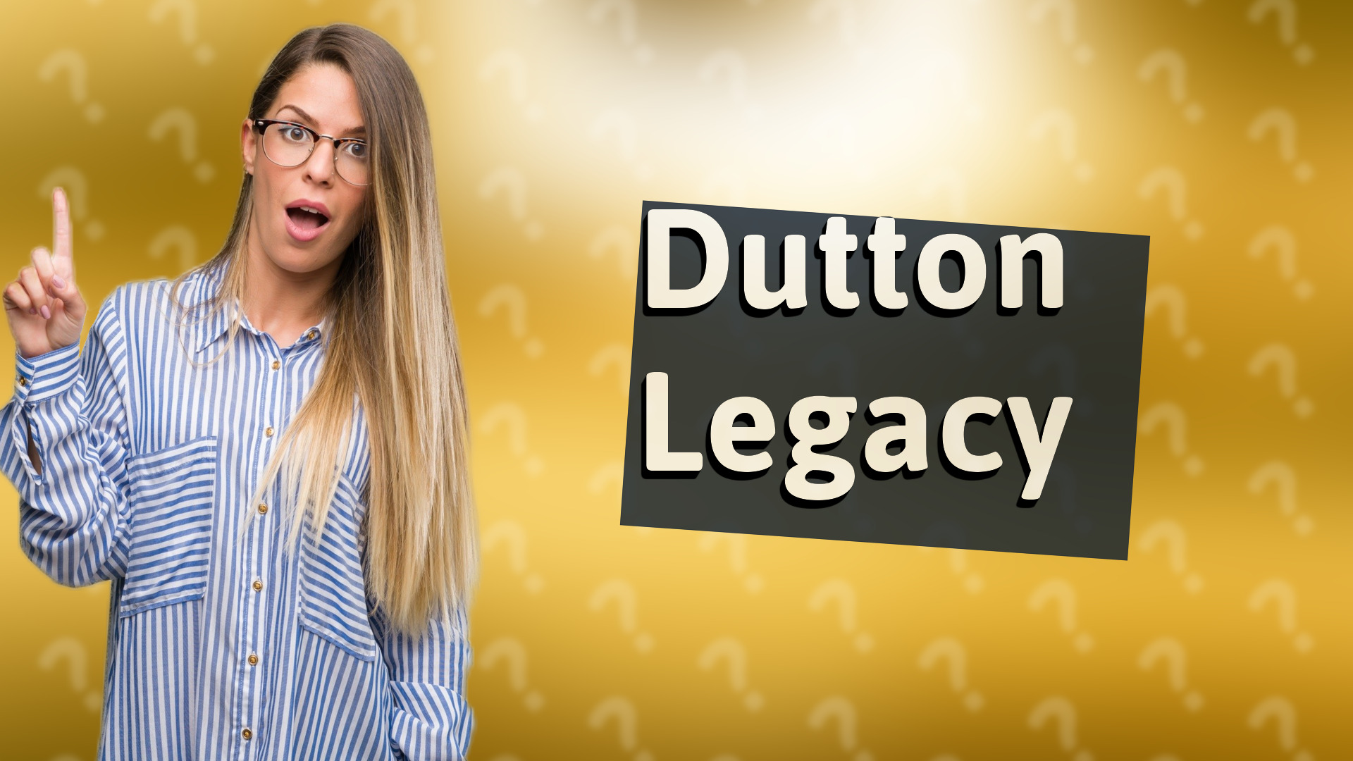 Dutton Legacy