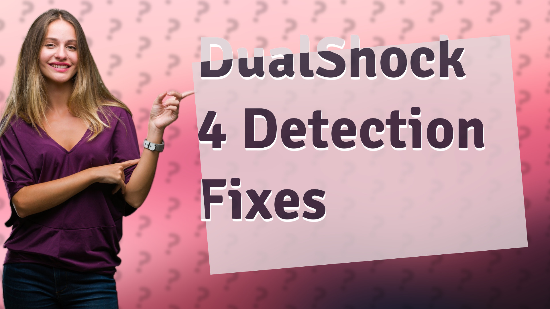 DualShock 4 Detection Fixes