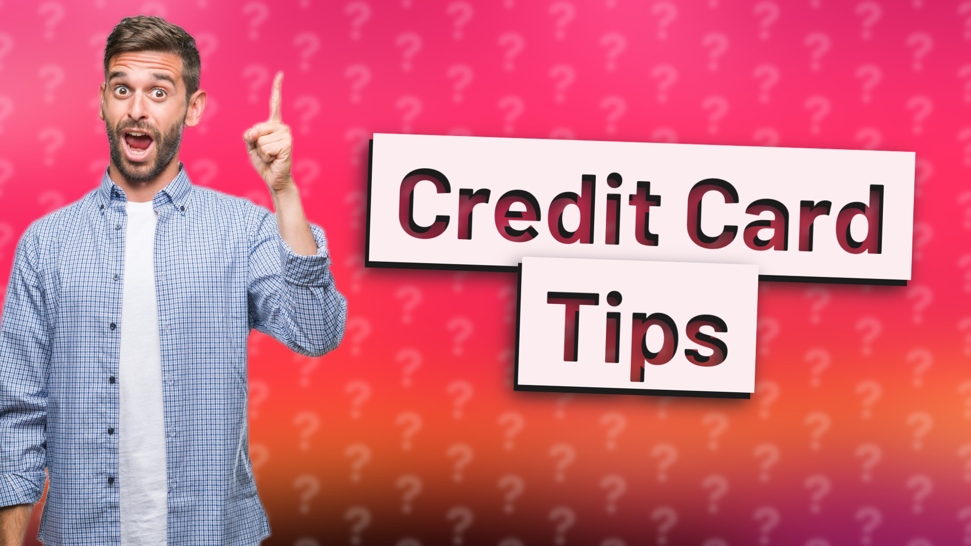 Credit Card Tips