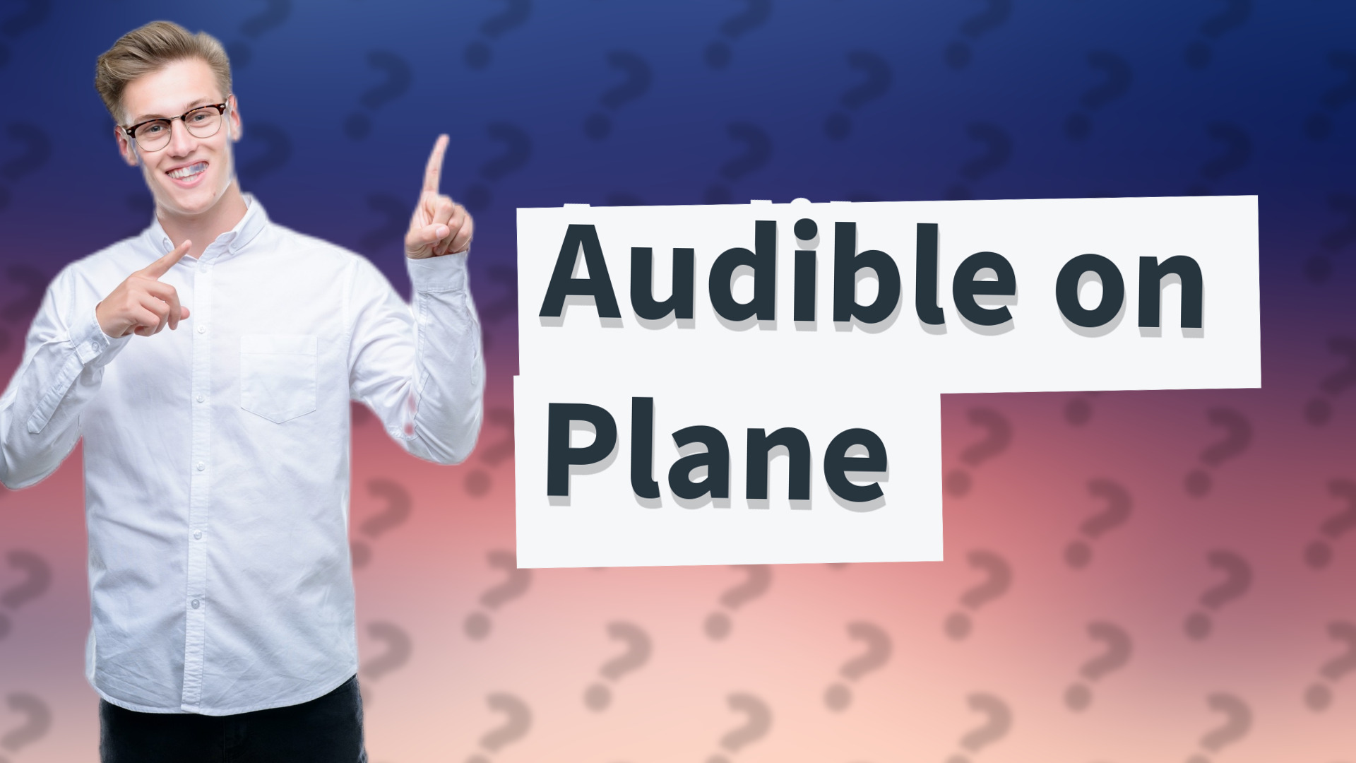 Audible on Plane