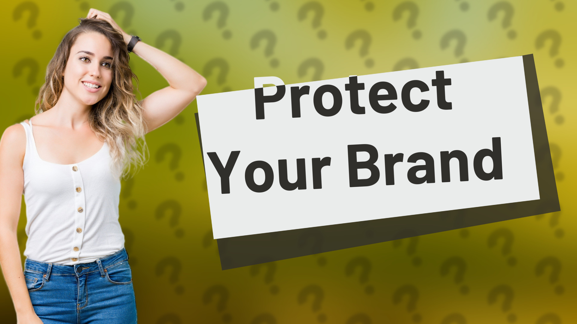 Protect Your Brand