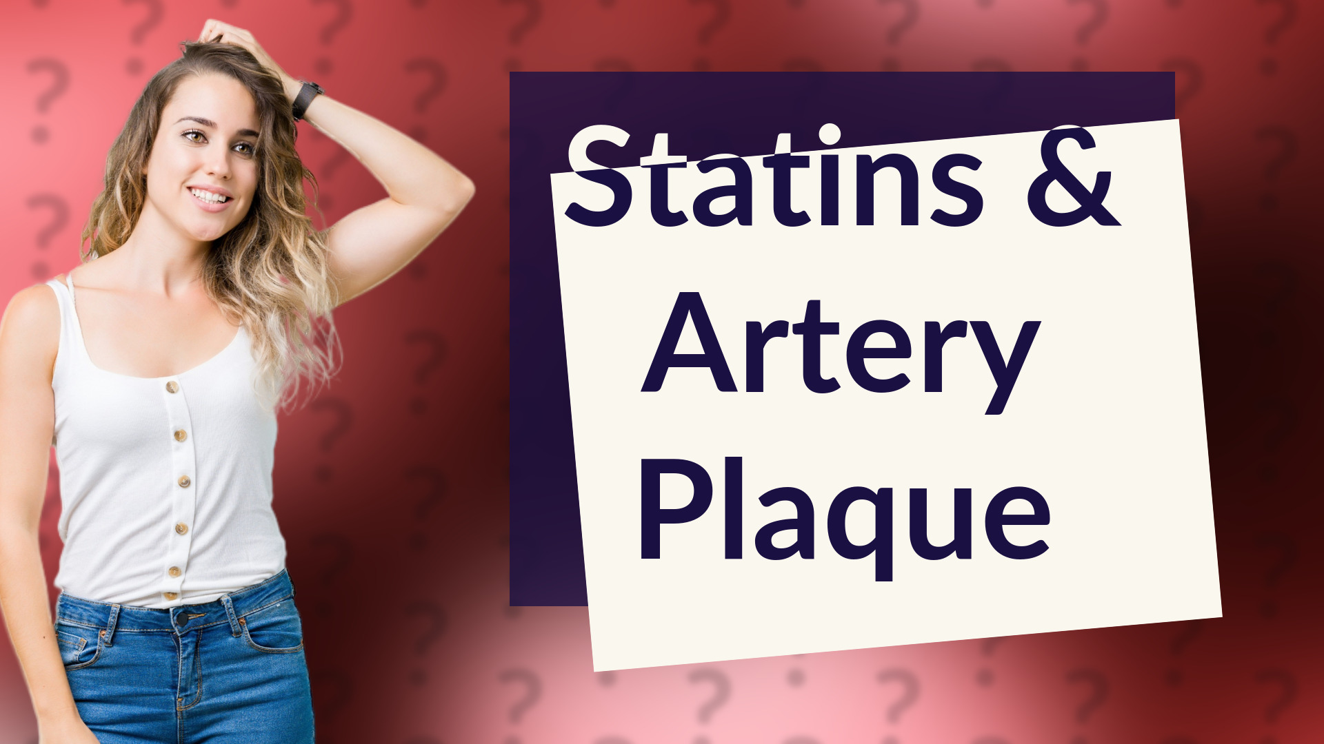 Statins & Artery Plaque