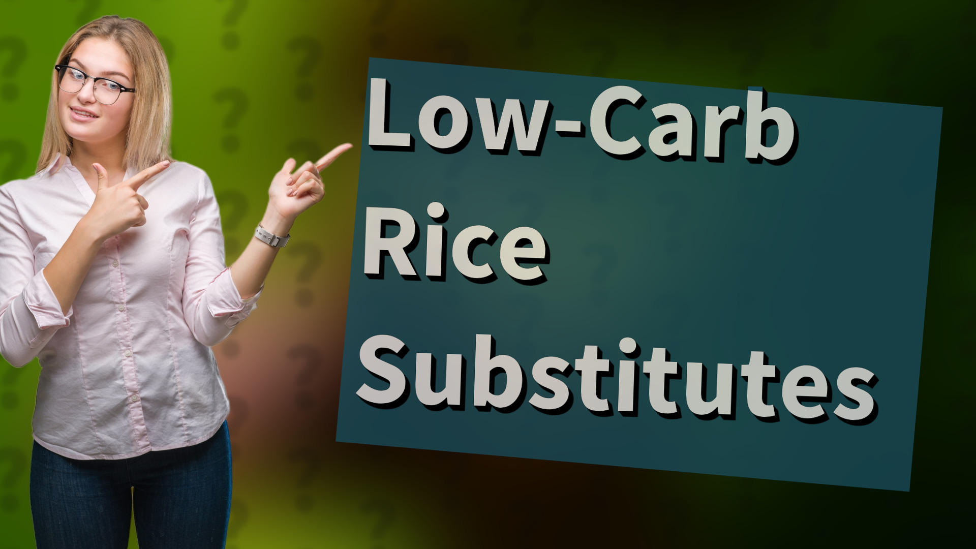 Low-Carb Rice Substitutes