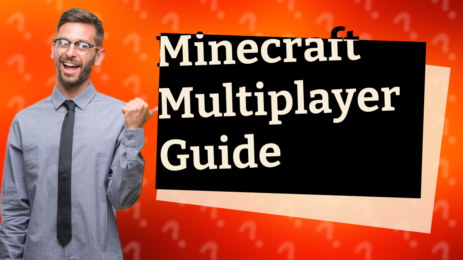 Minecraft Multiplayer Guide