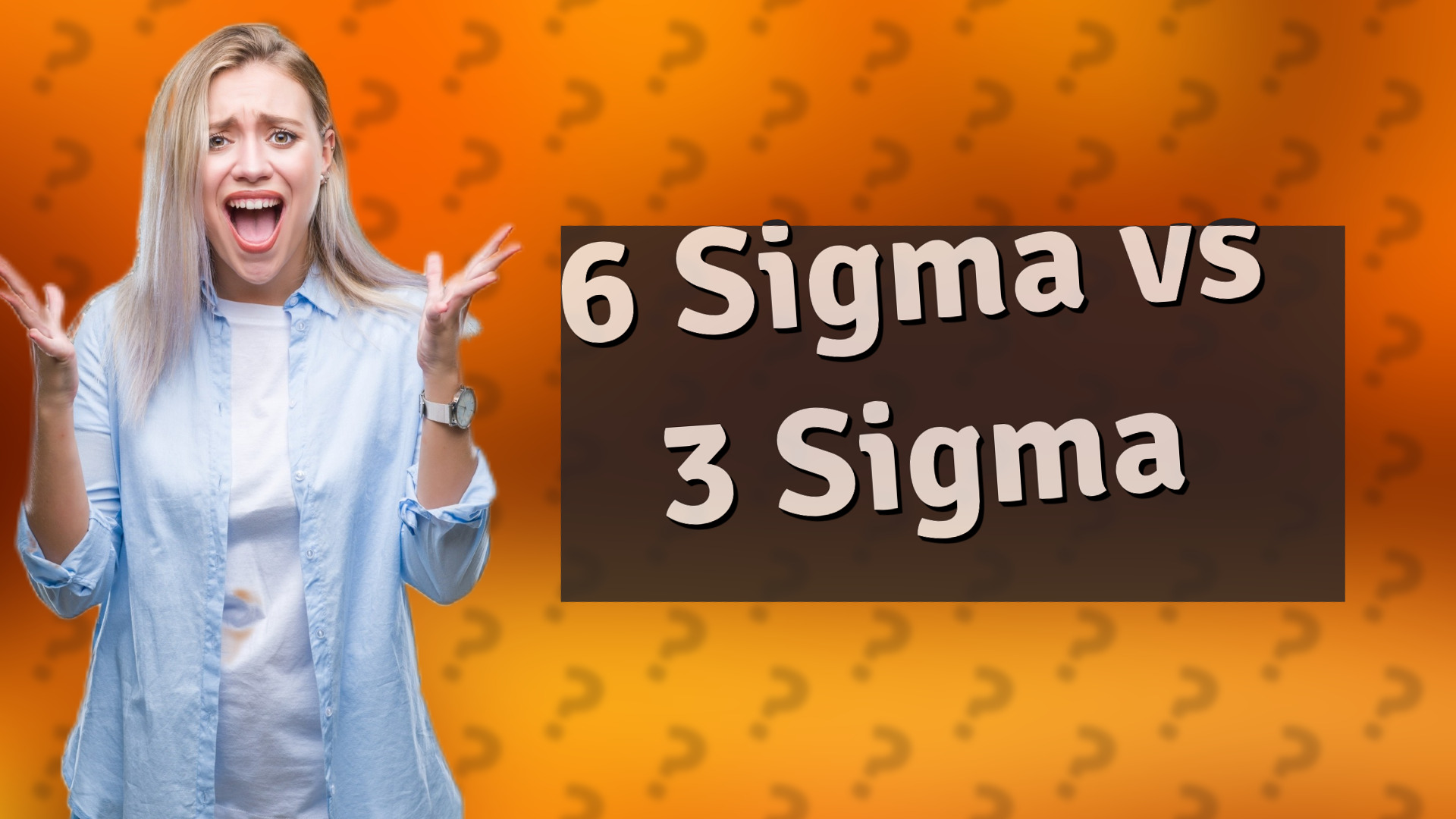 6 Sigma vs 3 Sigma