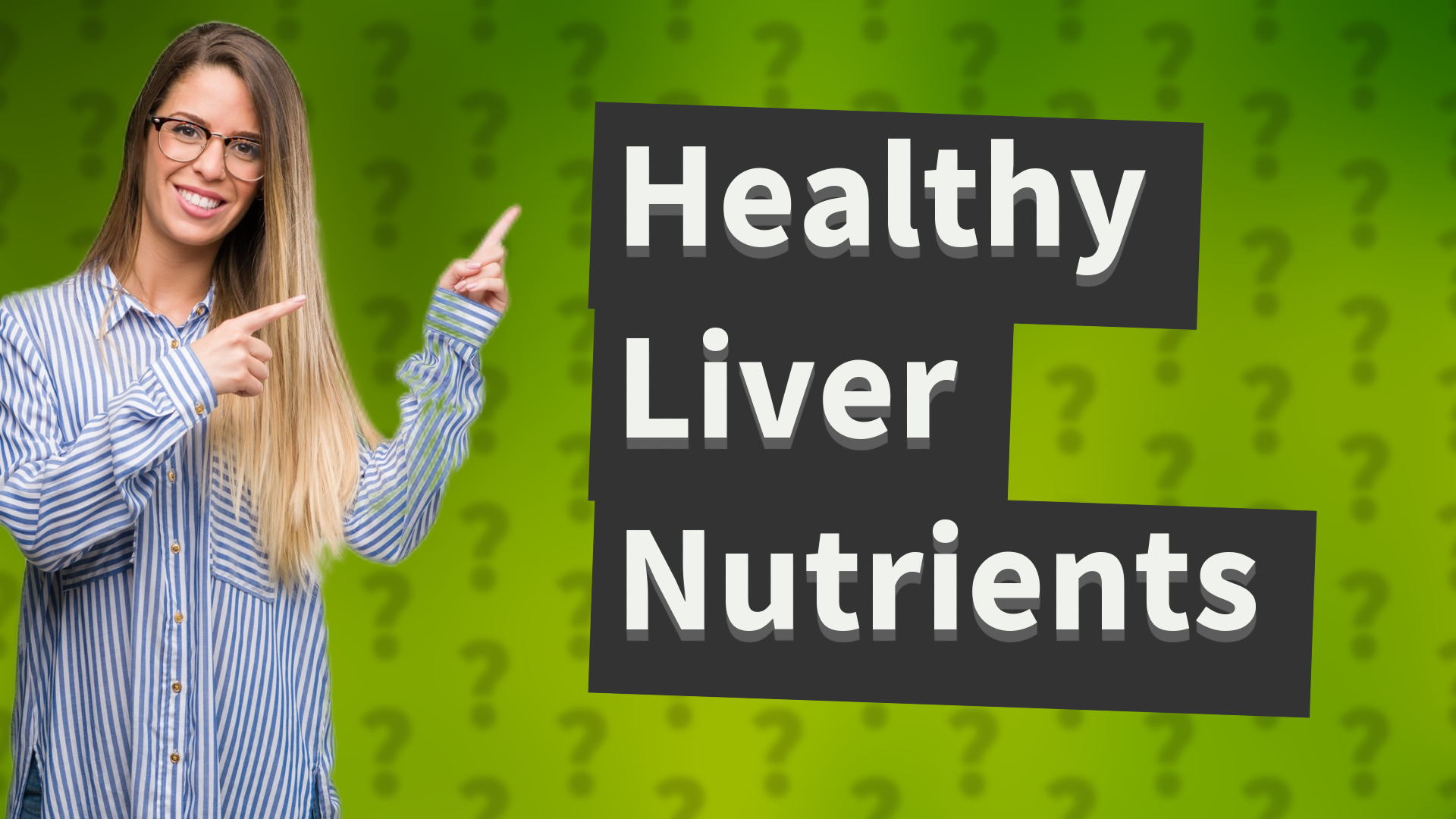 Healthy Liver Nutrients