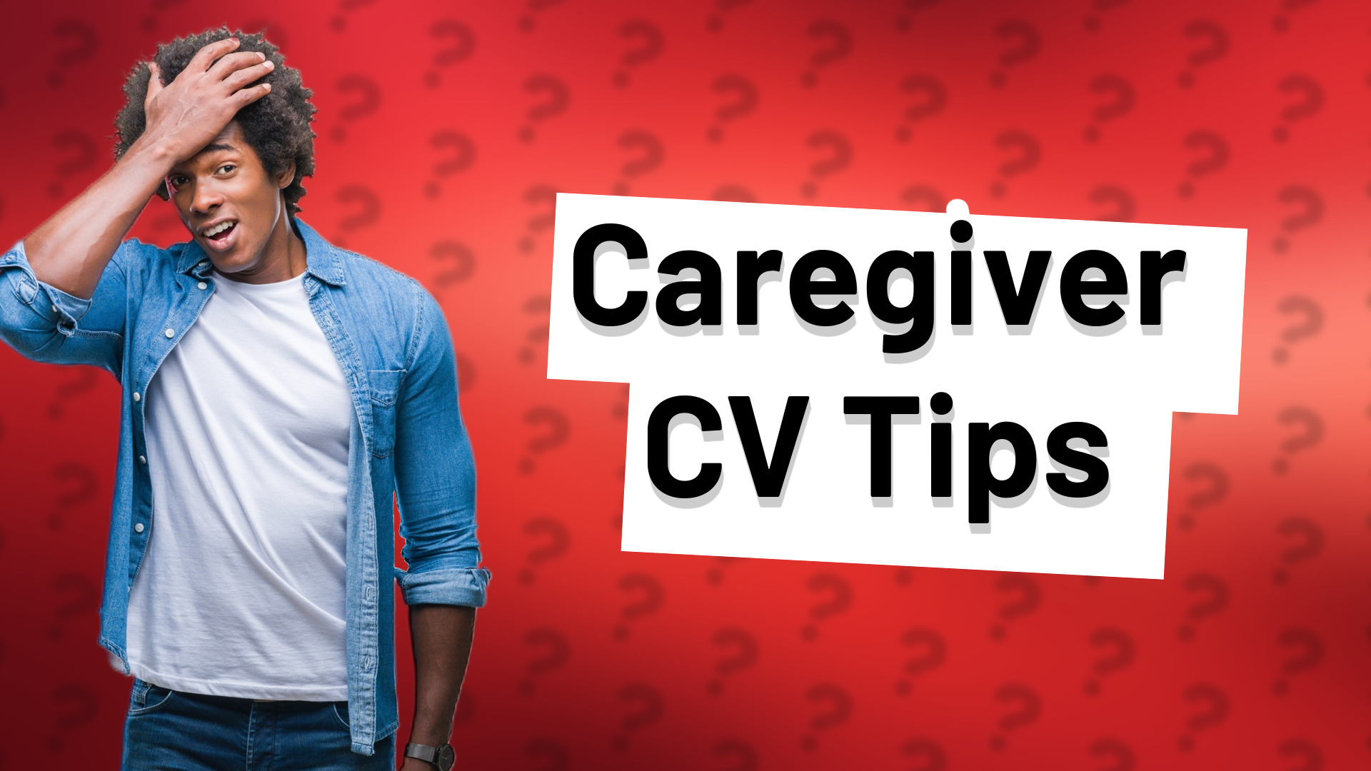 Caregiver CV Tips
