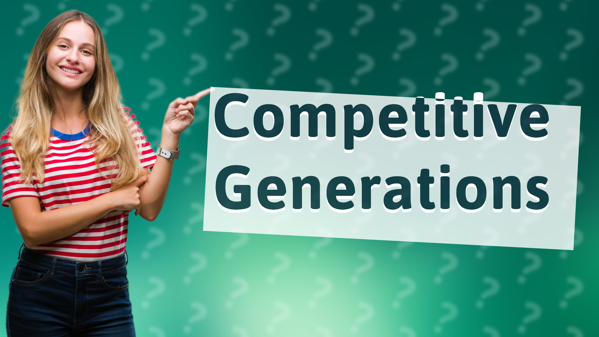Competitive Generations