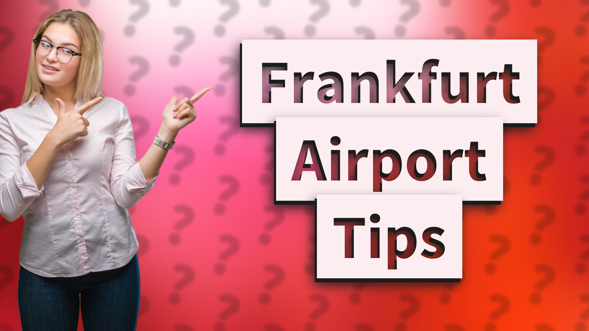 Frankfurt Airport Tips