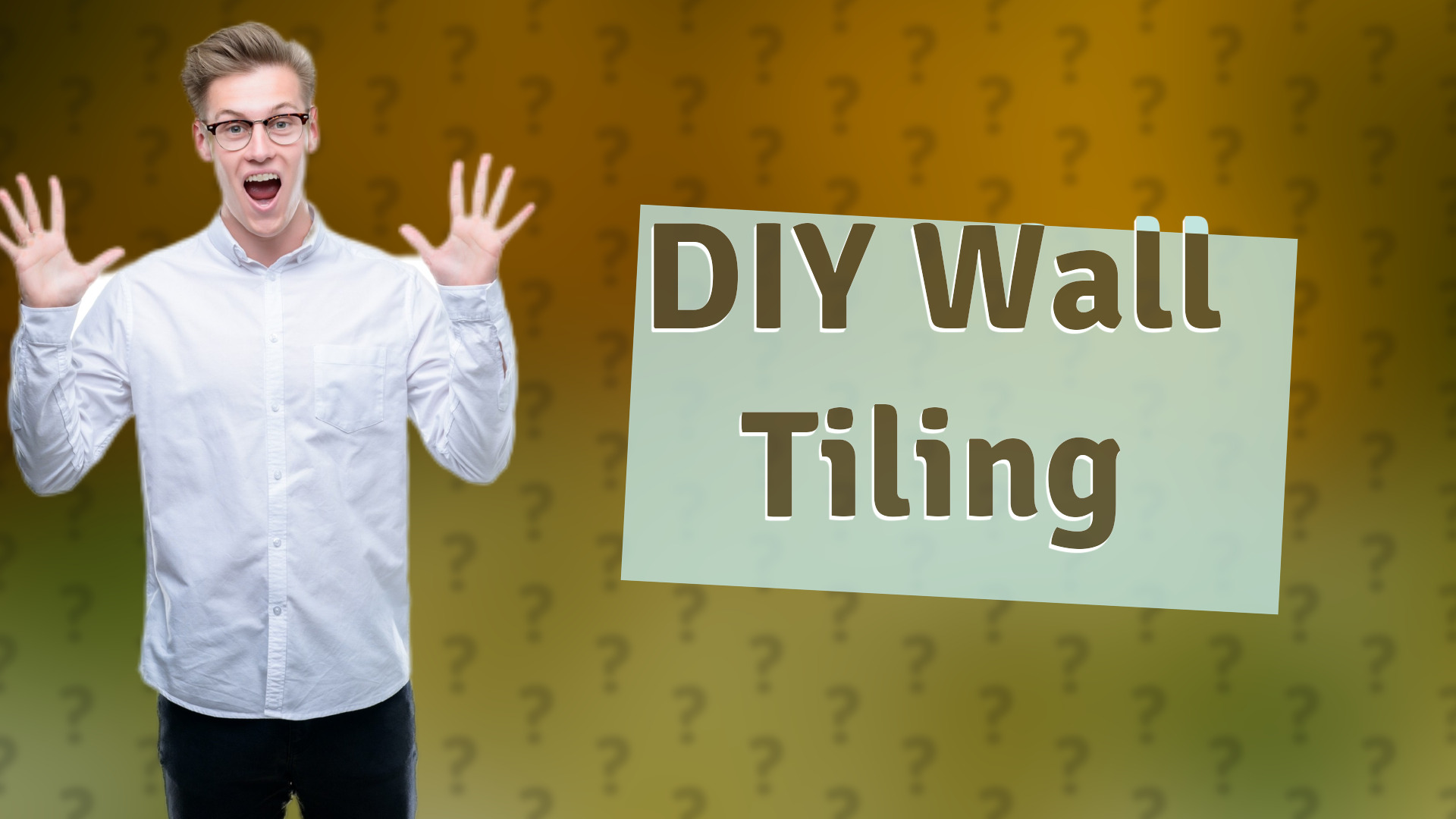 DIY Wall Tiling