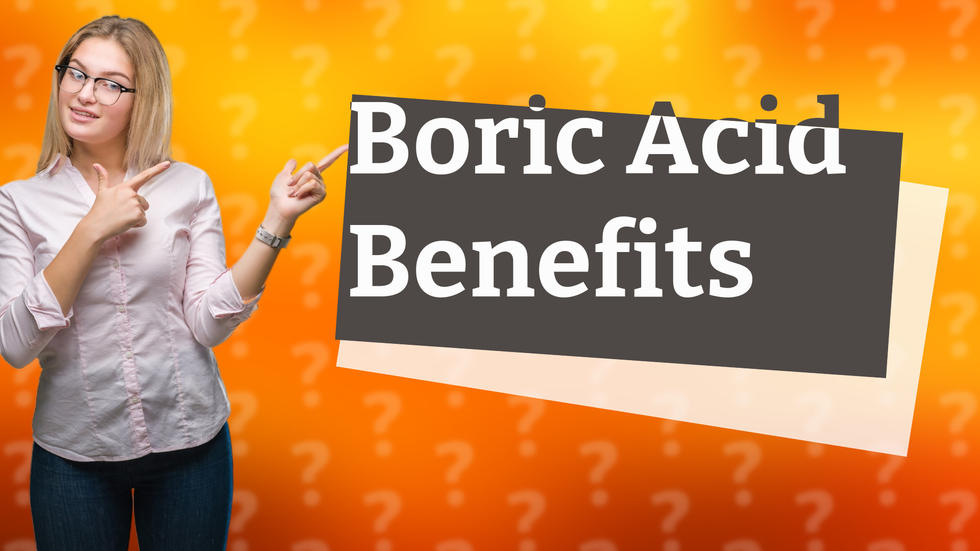 Boric Acid Benefits
