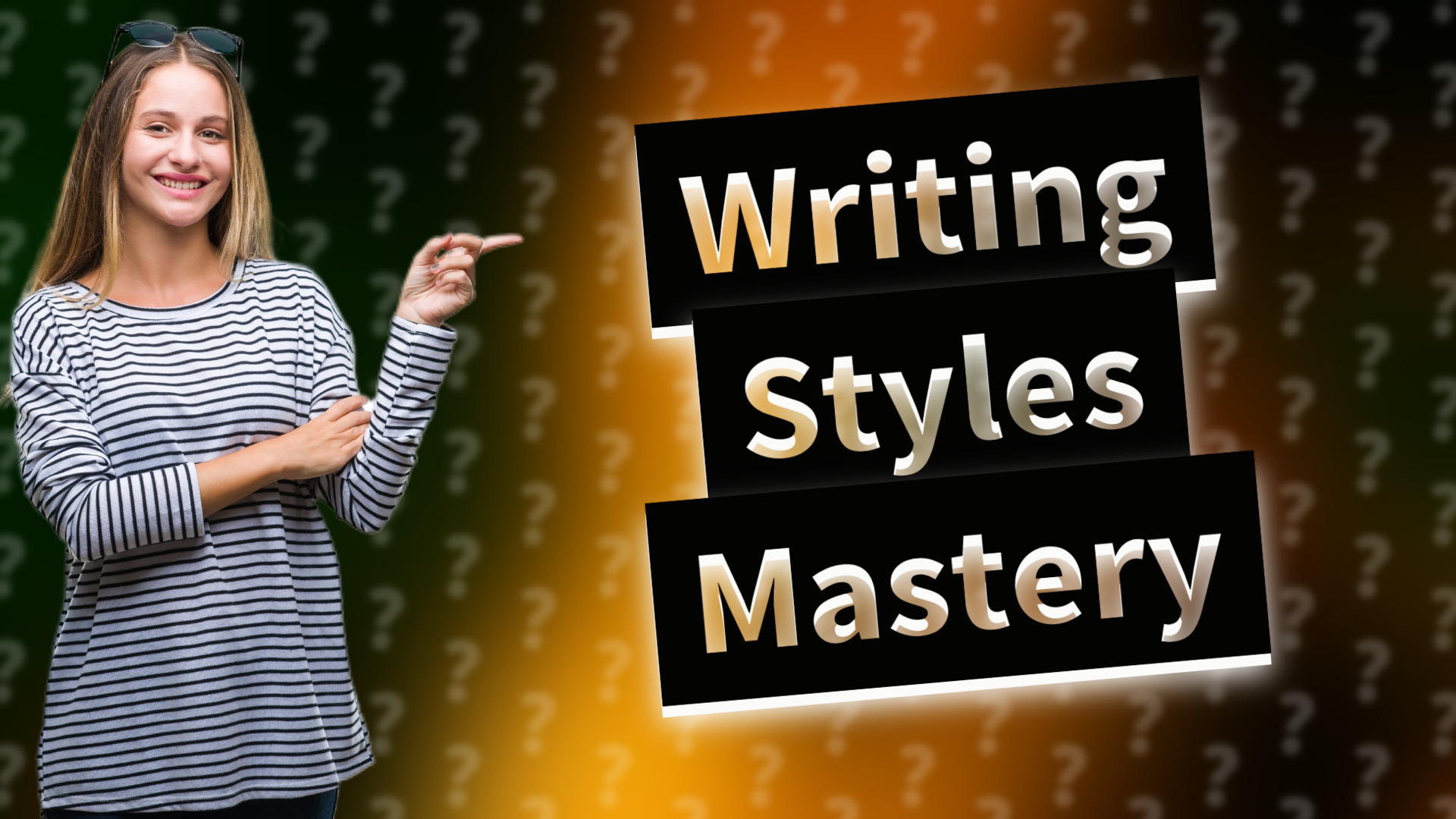 Writing Styles Mastery