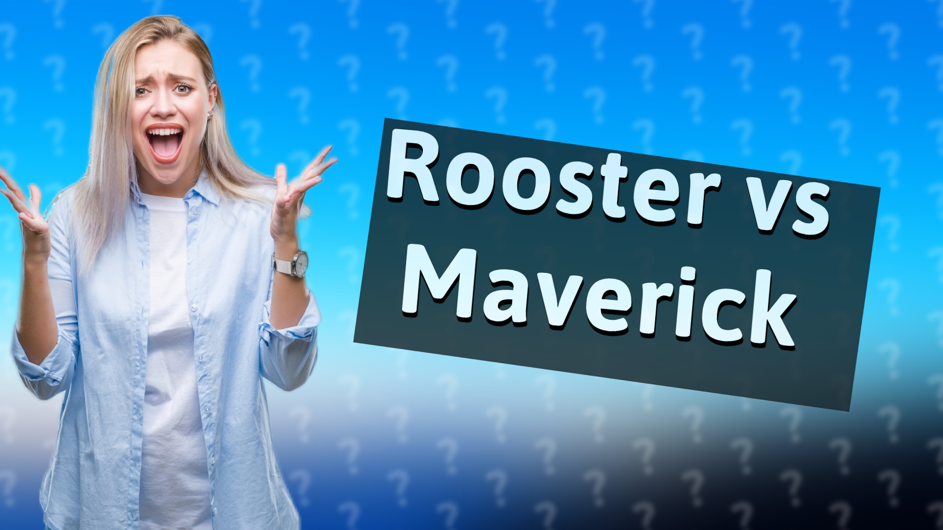 Rooster vs Maverick