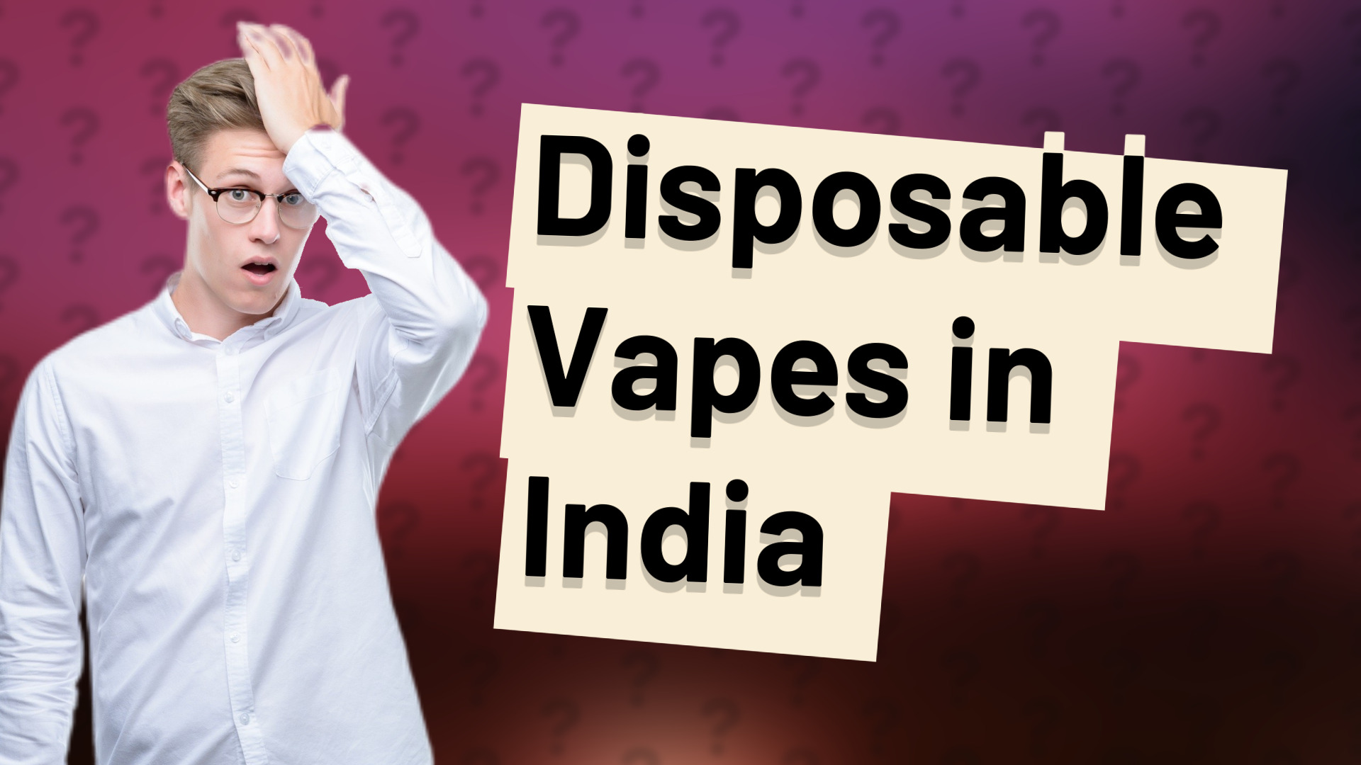 Disposable Vapes in India