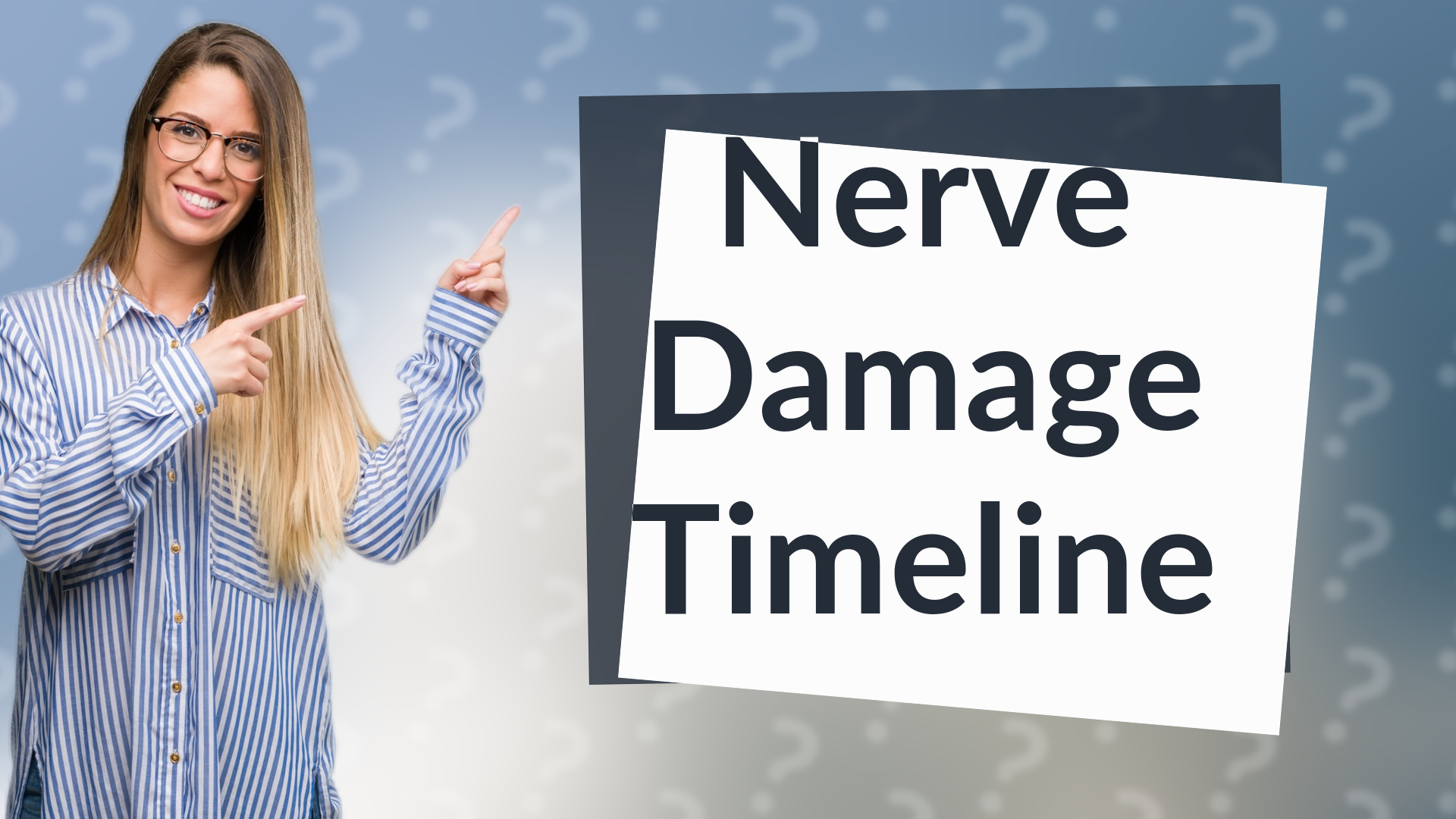 Nerve Damage Timeline