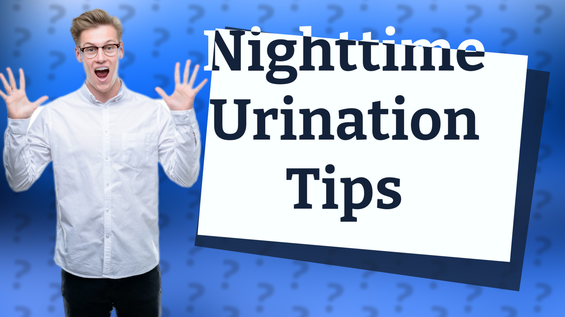 Nighttime Urination Tips