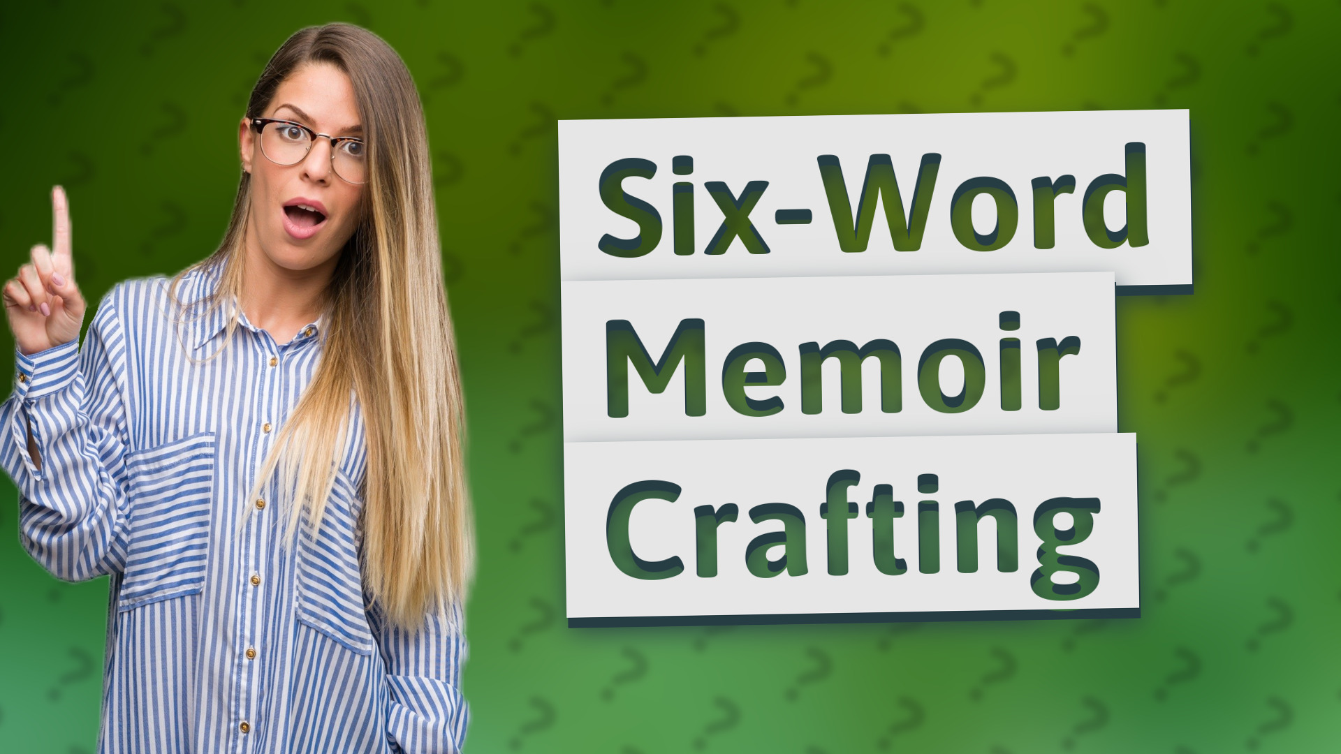 Six-Word Memoir Crafting