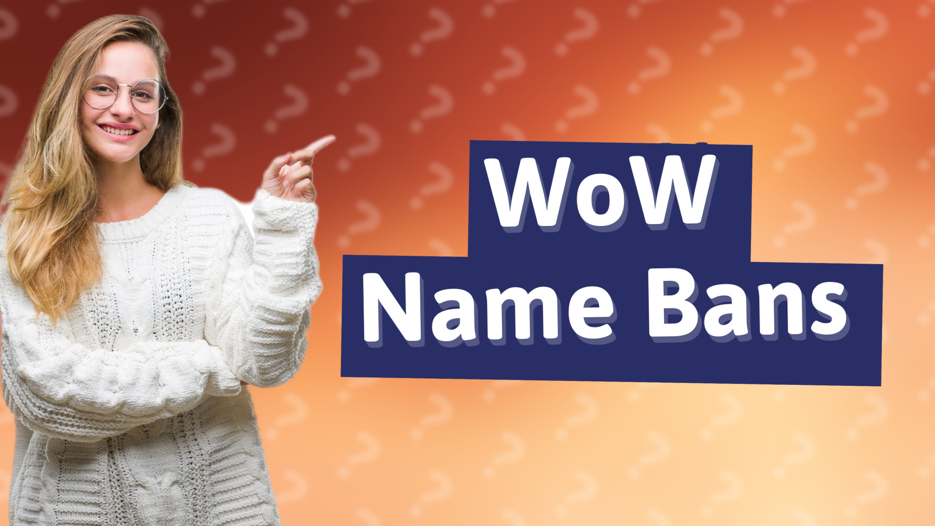 WoW Name Bans