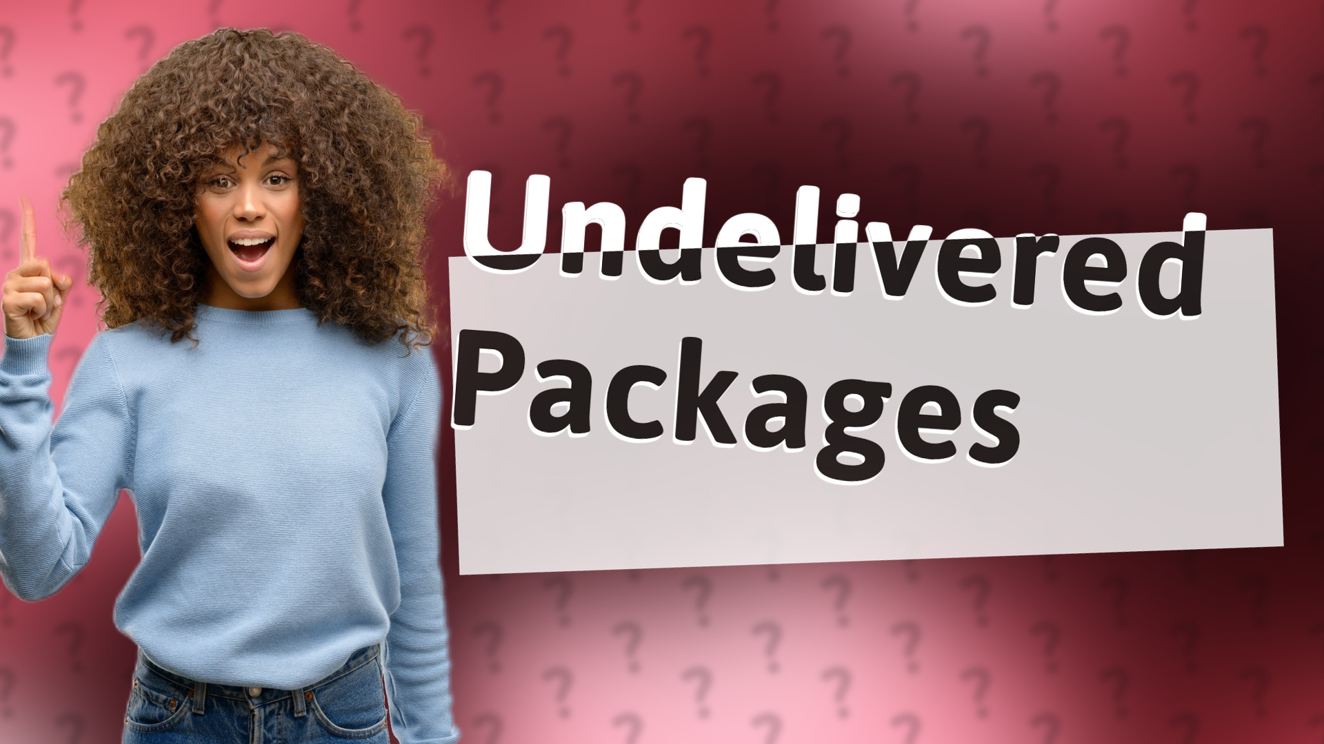 Undelivered Packages