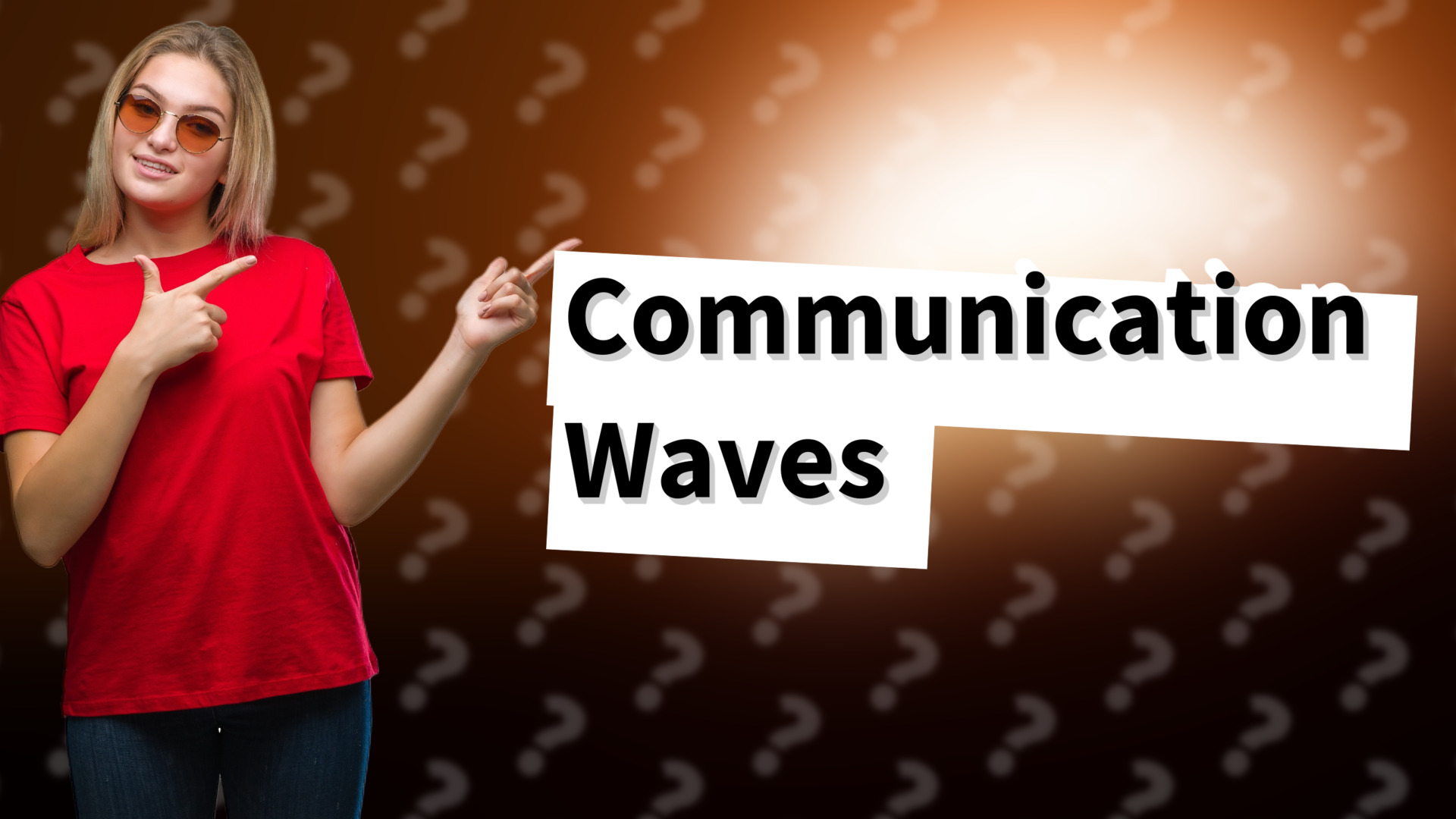Communication Waves