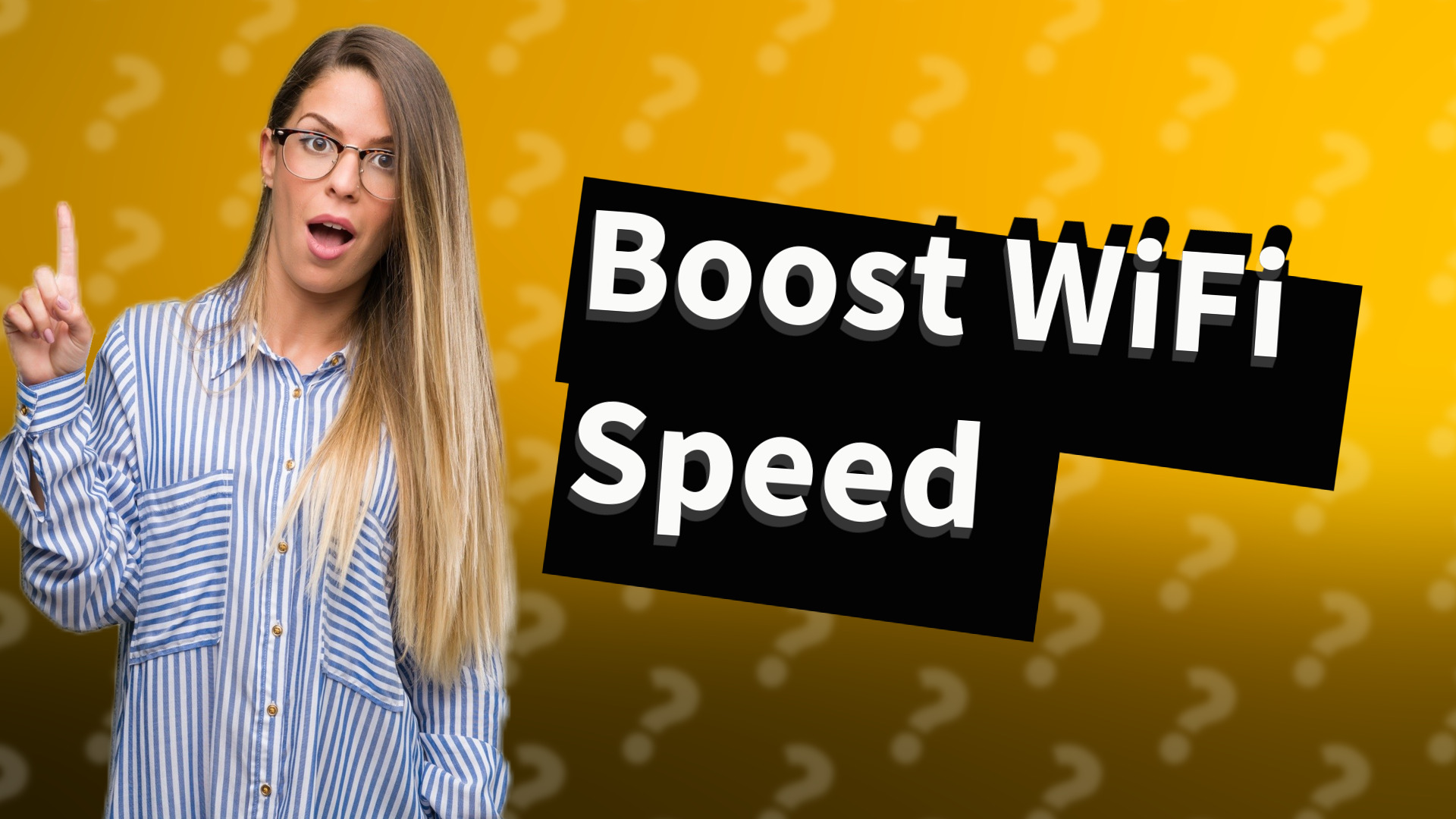 Boost WiFi Speed