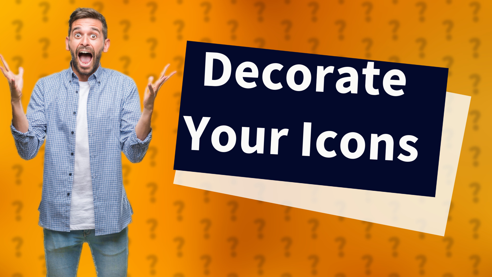 Decorate Your Icons