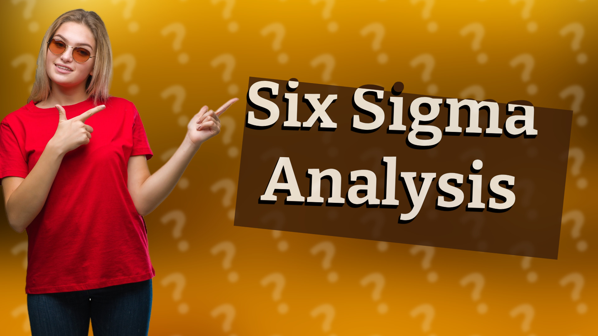 Six Sigma Analysis