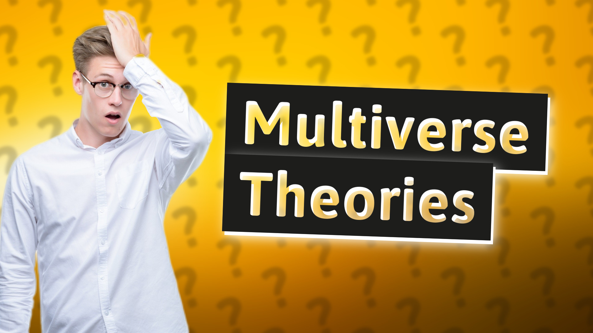 Multiverse Theories