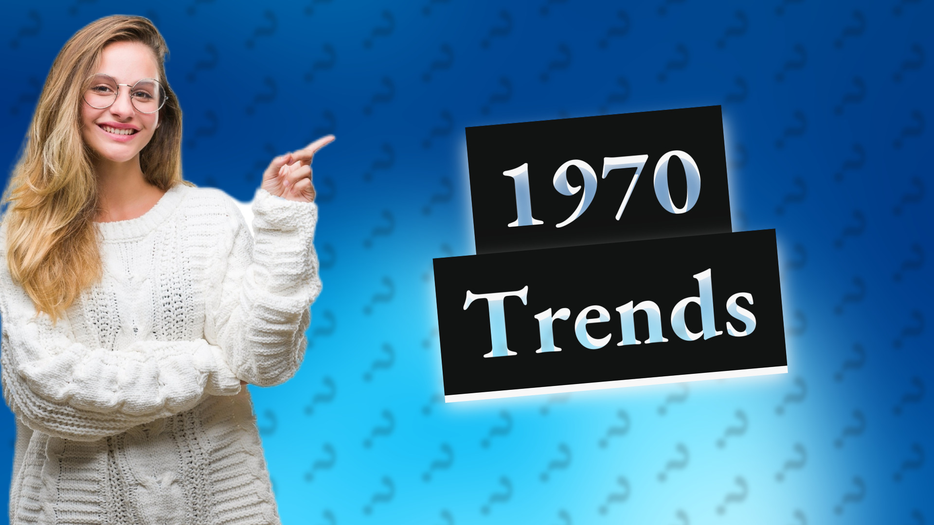 1970 Trends