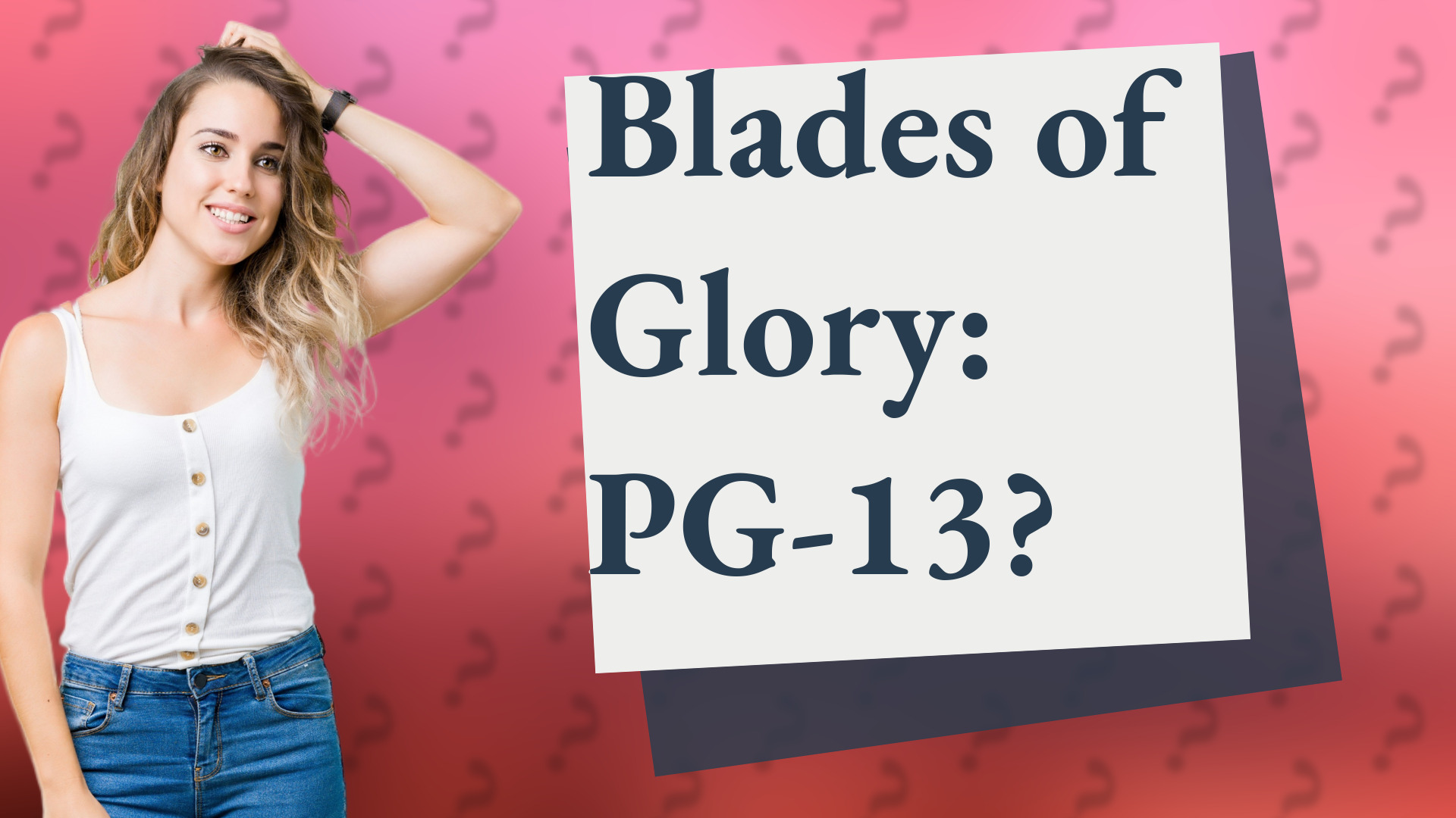 Blades of Glory: PG-13?